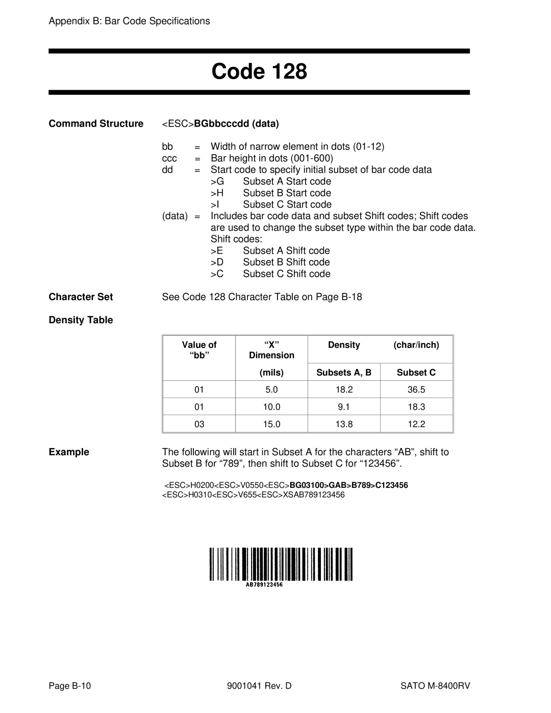 SATO M-8400RV manual Command Structure ESCBGbbcccdd data, See Code 128 Character Table on Page B-18 