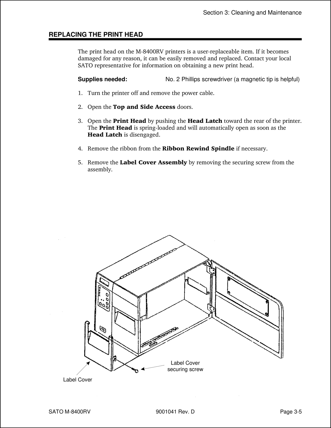 SATO M-8400RV manual Replacing the Print Head, Open the Top and Side Access doors 