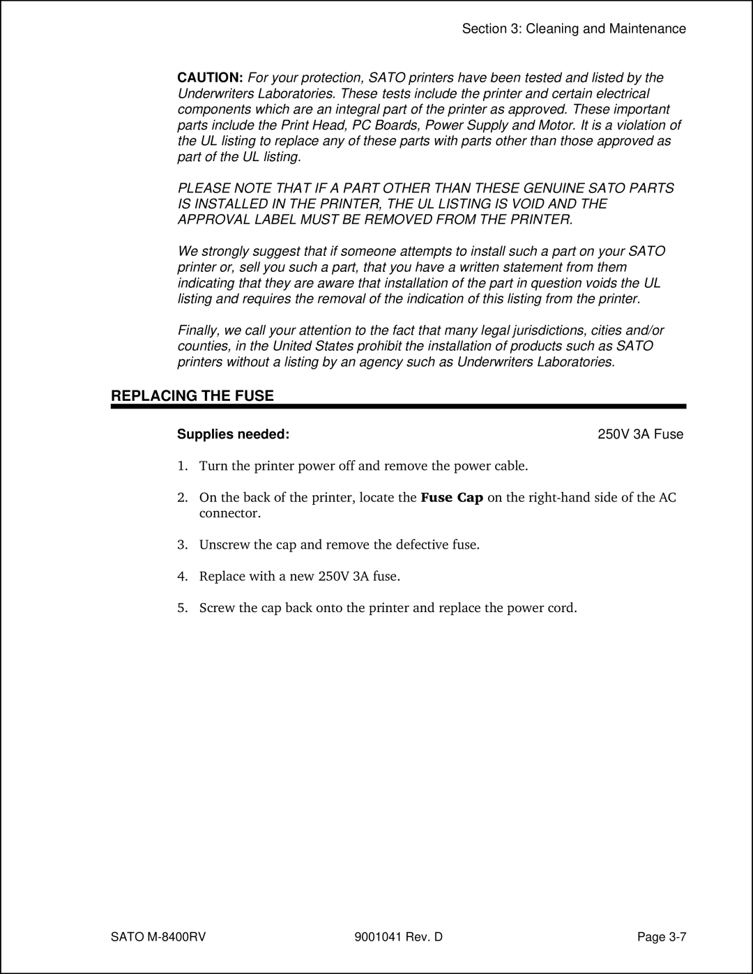 SATO M-8400RV manual Replacing the Fuse, 250V 3A Fuse 