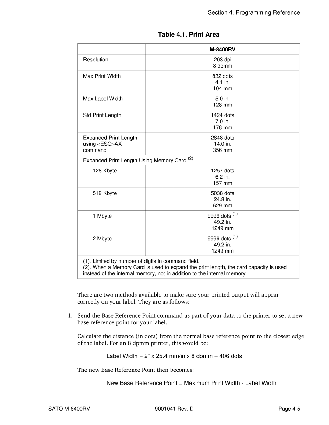 SATO M-8400RV Label Width = 2 x 25.4 mm/in x 8 dpmm = 406 dots, New Base Reference Point = Maximum Print Width Label Width 