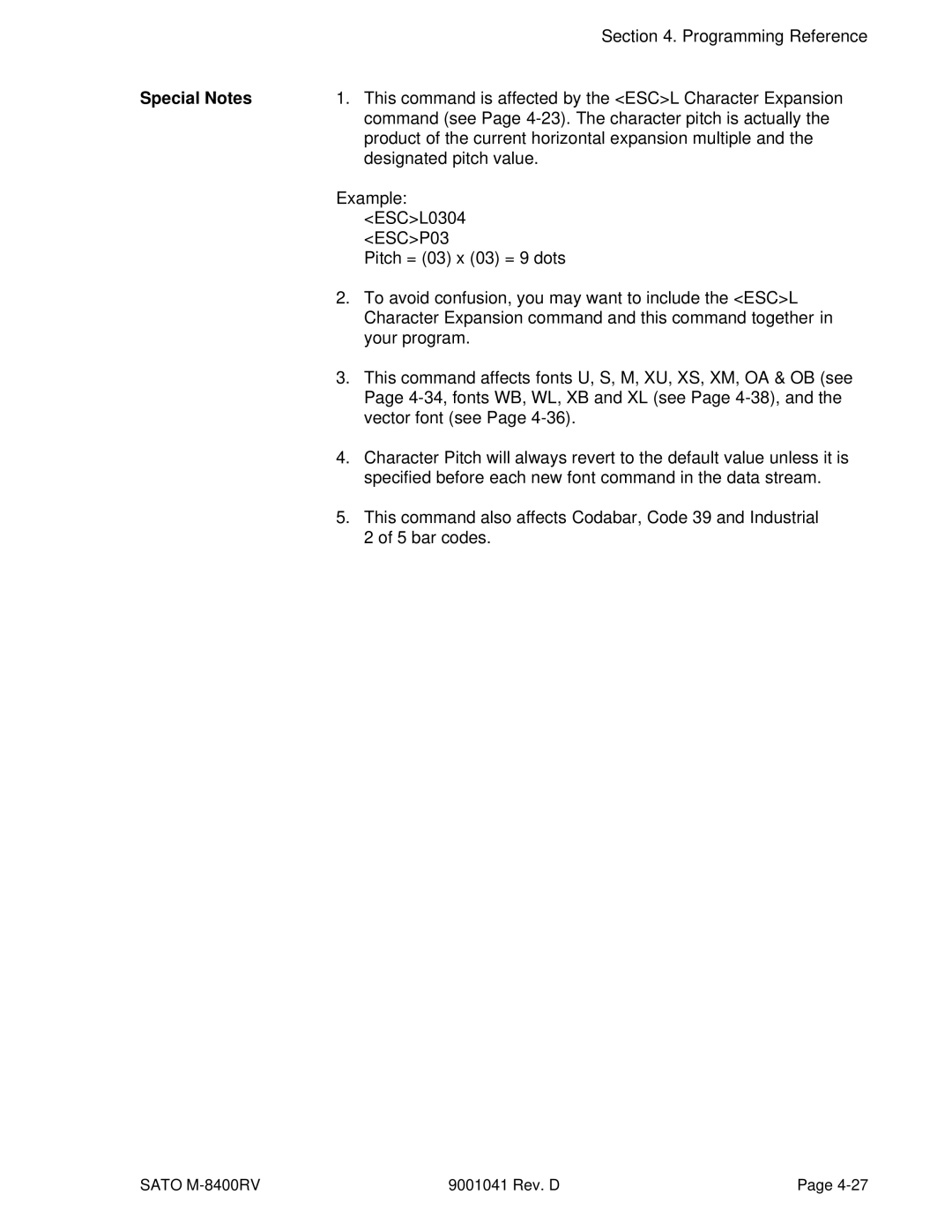 SATO M-8400RV This command is affected by the Escl Character Expansion, Designated pitch value, ESCL0304, Your program 