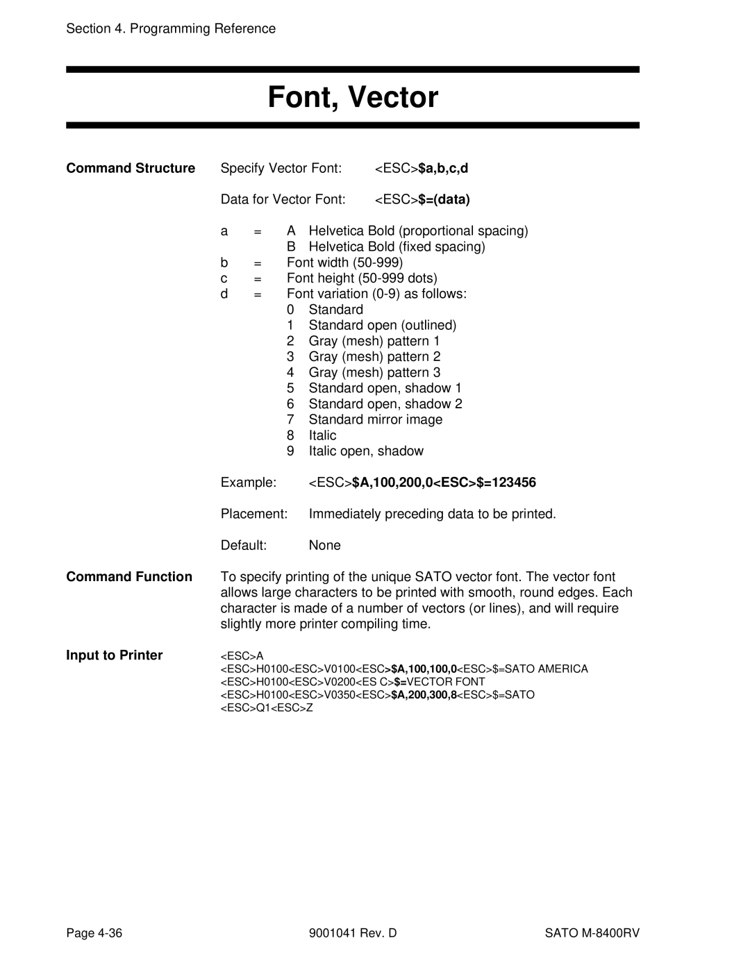 SATO M-8400RV manual Font, Vector, ESC$a,b,c,d, ESC$=data, ESC$A,100,200,0ESC$=123456 