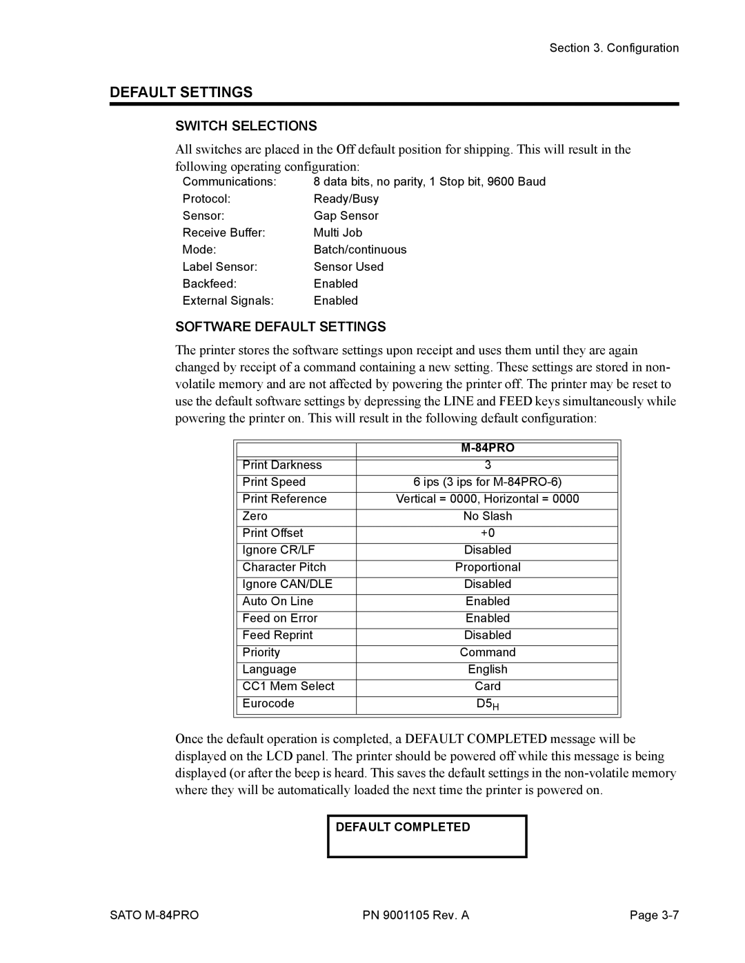 SATO M-84PRO manual Switch Selections, Software Default Settings, Default Completed 