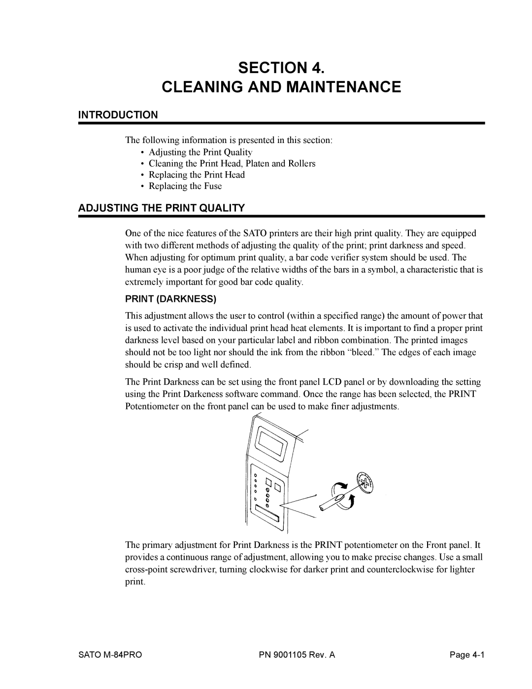 SATO M-84PRO manual Adjusting the Print Quality, Print Darkness 