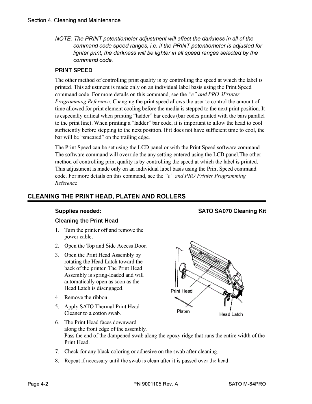 SATO M-84PRO manual Cleaning the Print HEAD, Platen and Rollers, Print Speed 