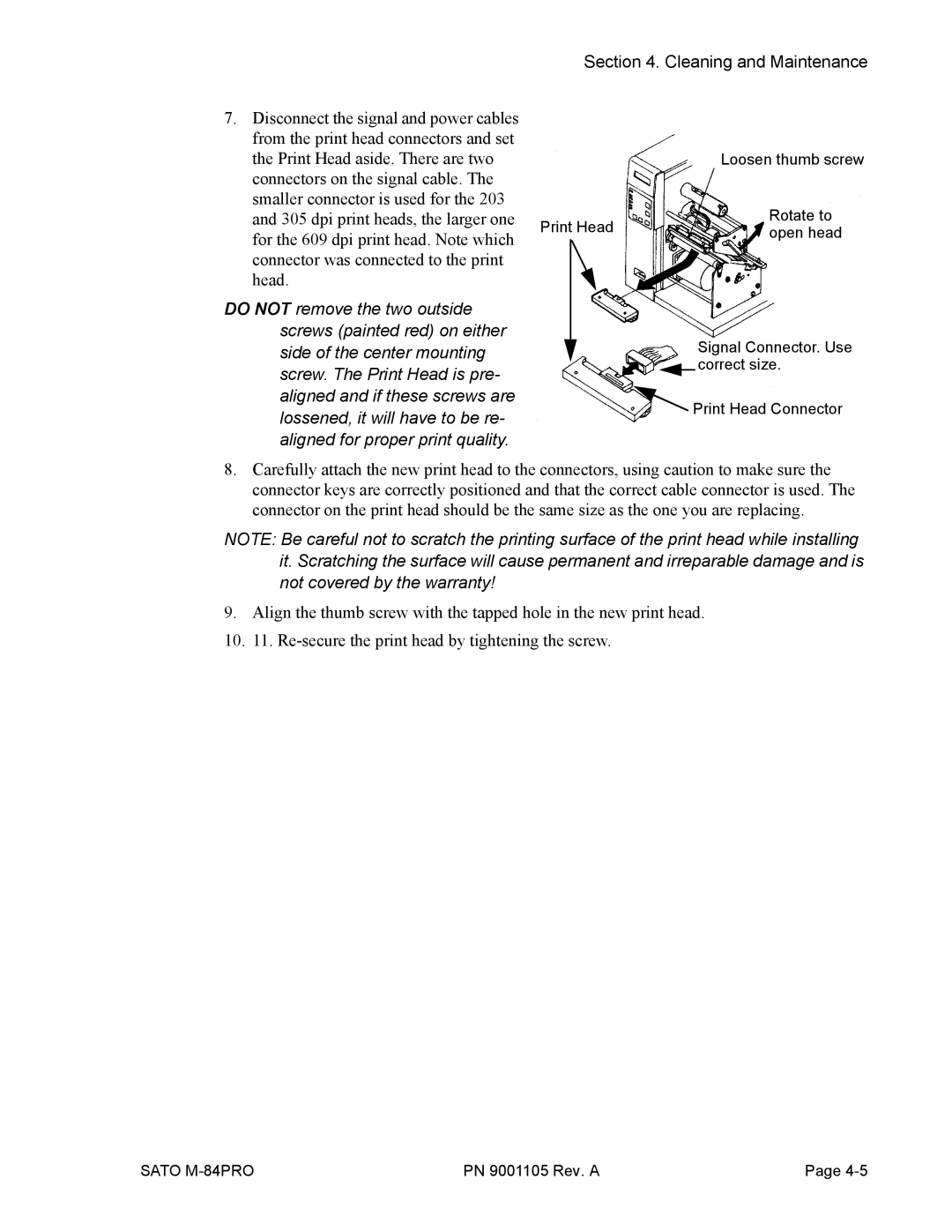 SATO M-84PRO manual Do not remove the two outside Screws painted red on either 