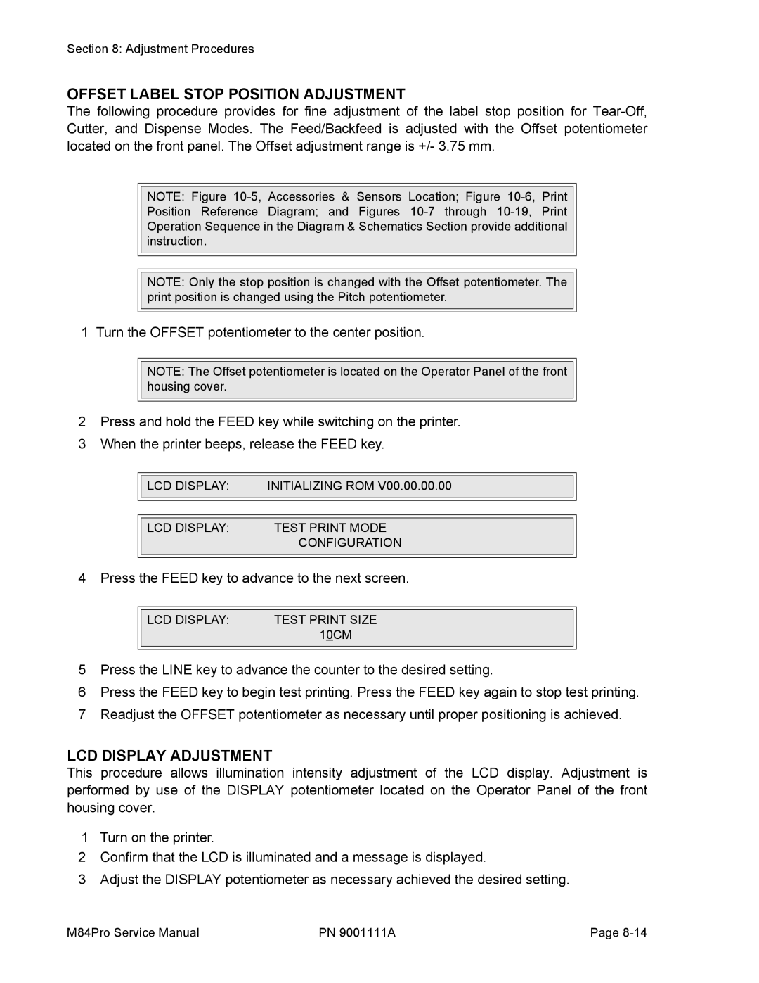 SATO M84PRO service manual Offset Label Stop Position Adjustment, LCD Display Adjustment 