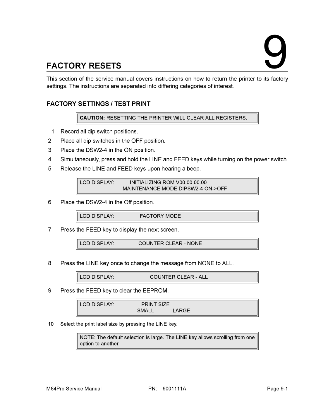 SATO M84PRO service manual Factory Resets, Factory Settings / Test Print 