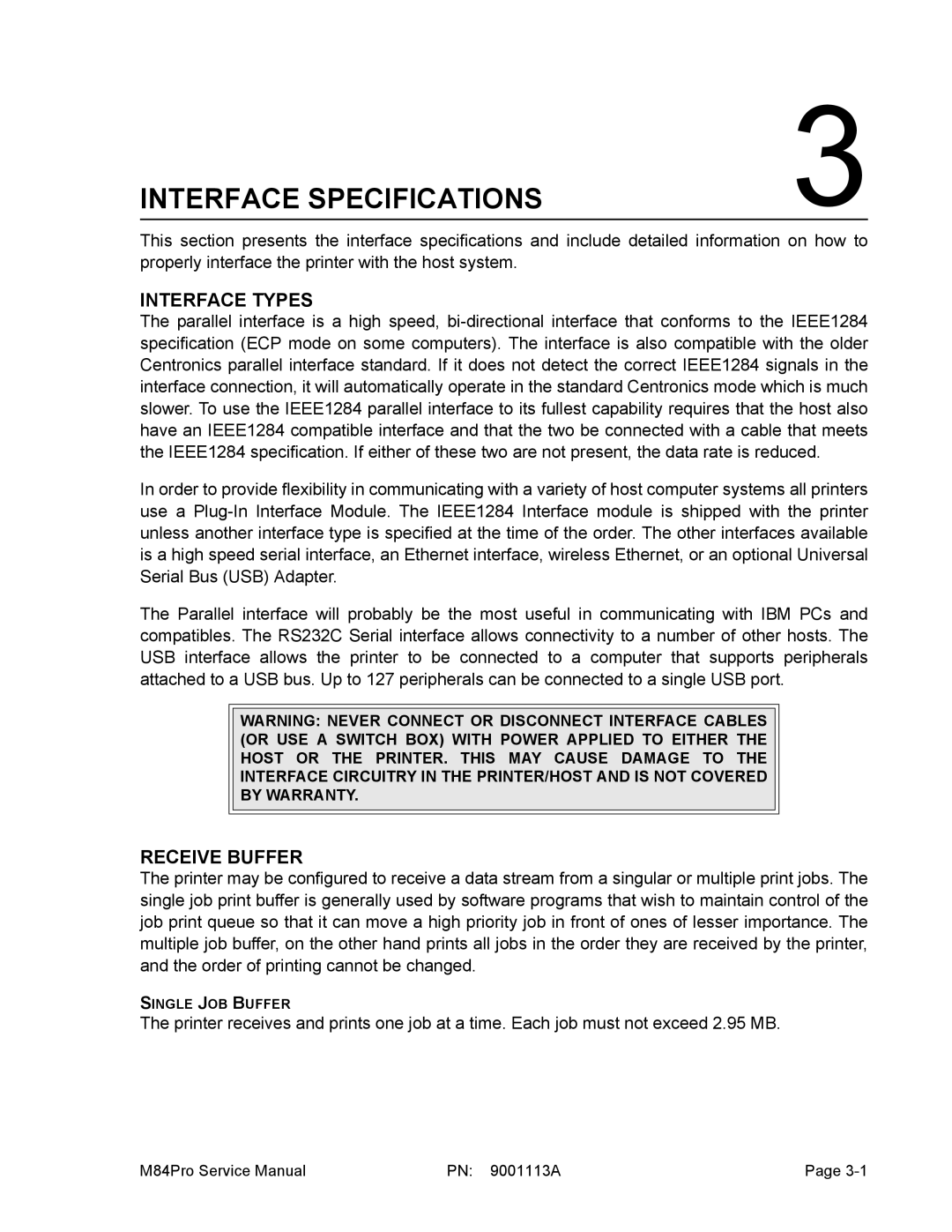 SATO M84PRO service manual Interface Types, Receive Buffer 