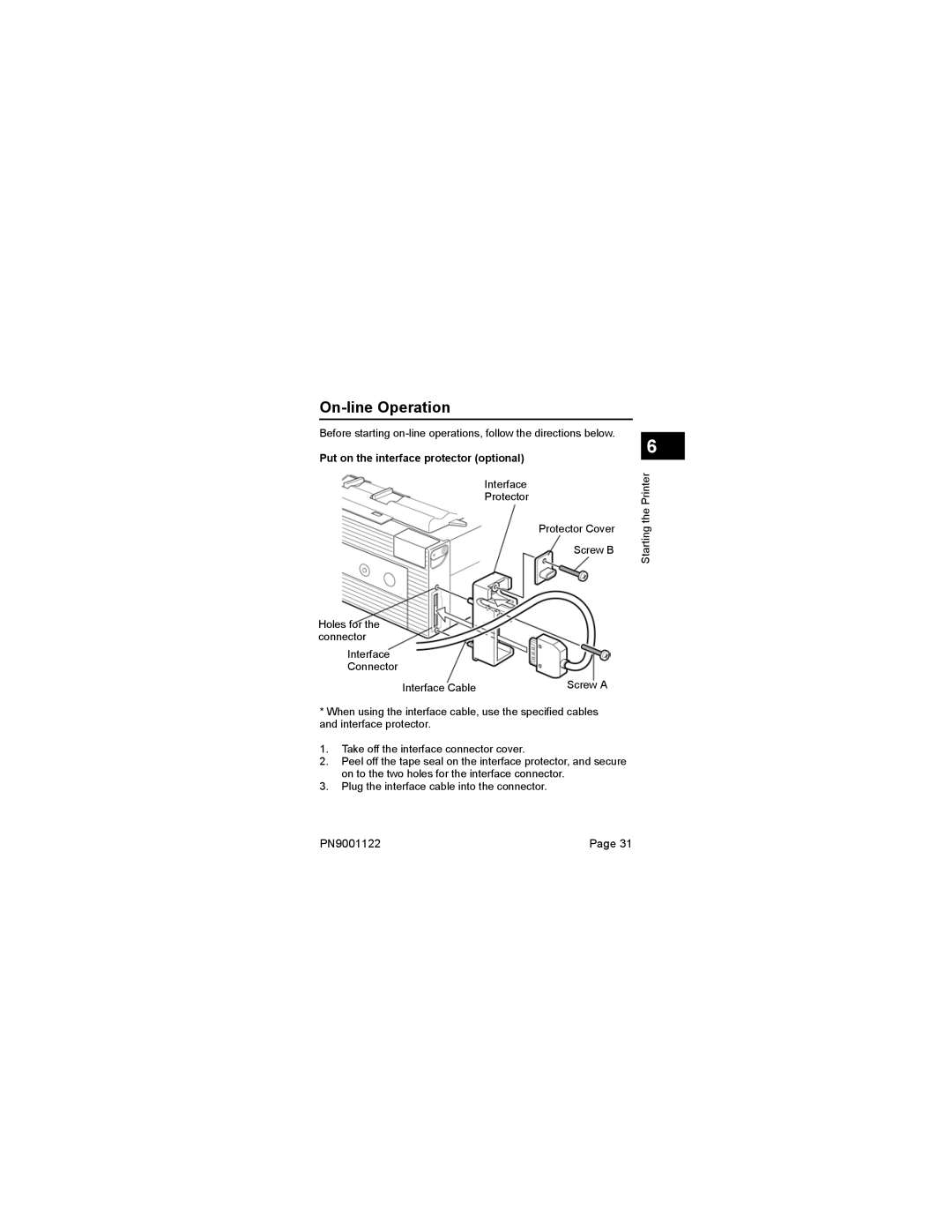 SATO MB200 manual On-line Operation, Put on the interface protector optional 