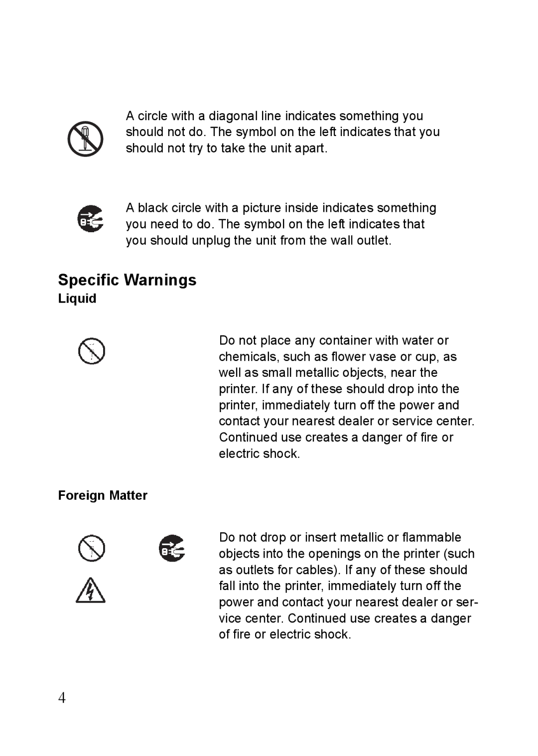 SATO MB410i, MB400i manual Specific Warnings, Liquid, Foreign Matter 