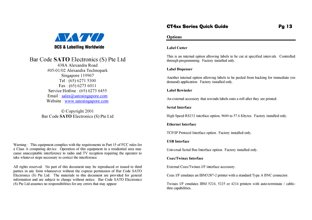 SATO PK1A20001 manual CT4xx Series Quick Guide, Options 