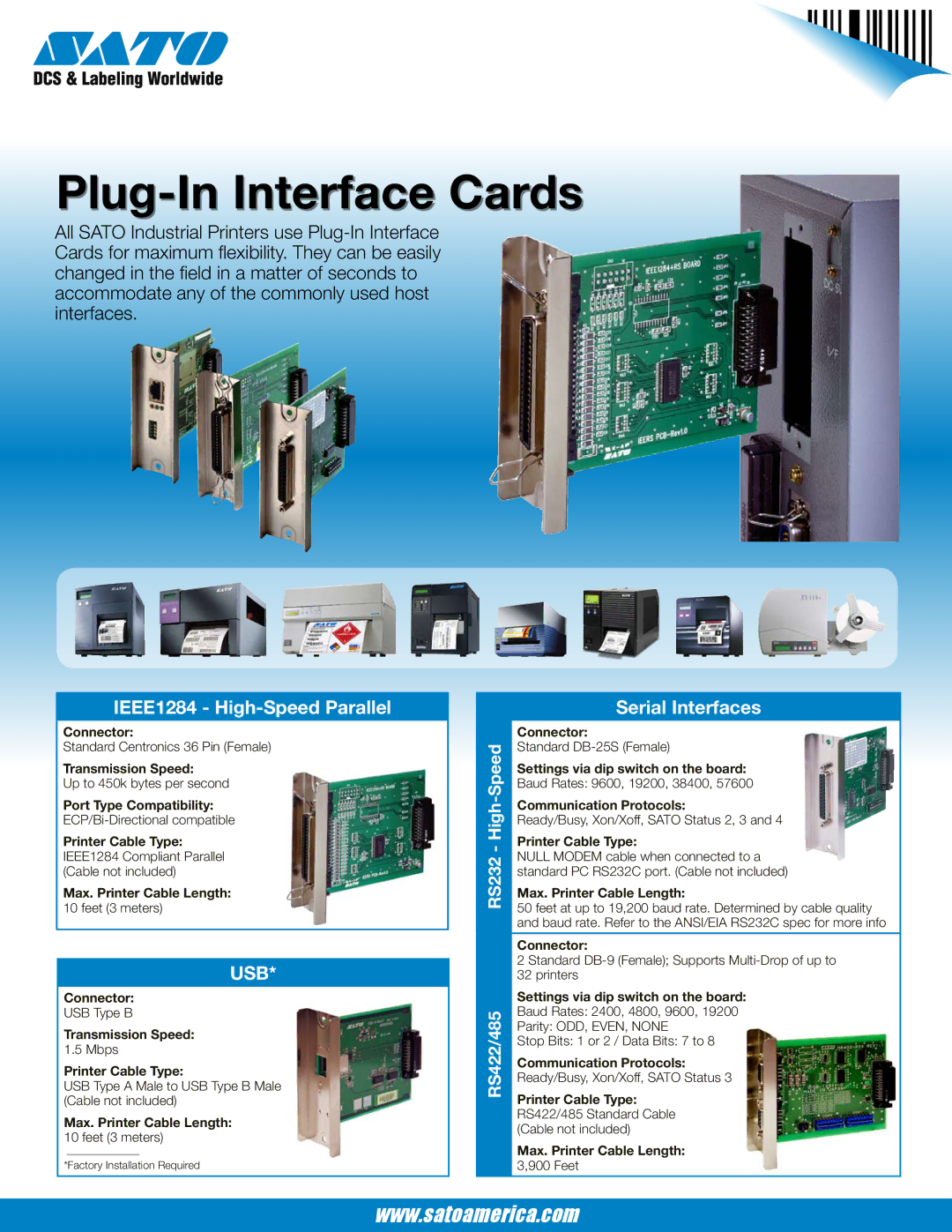 SATO WPA-PSK, WPA2-PSK, WEP, EAP-LEAP, EAP-TLS manual IEEE1284 High-Speed Parallel, Serial Interfaces 