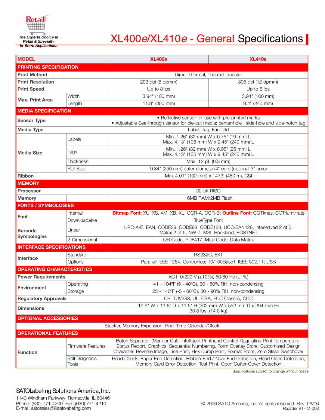 SATO XL400 manual Printing Specification, Media Specification, Memory, Fonts / Symbologies, Interface Specifications 