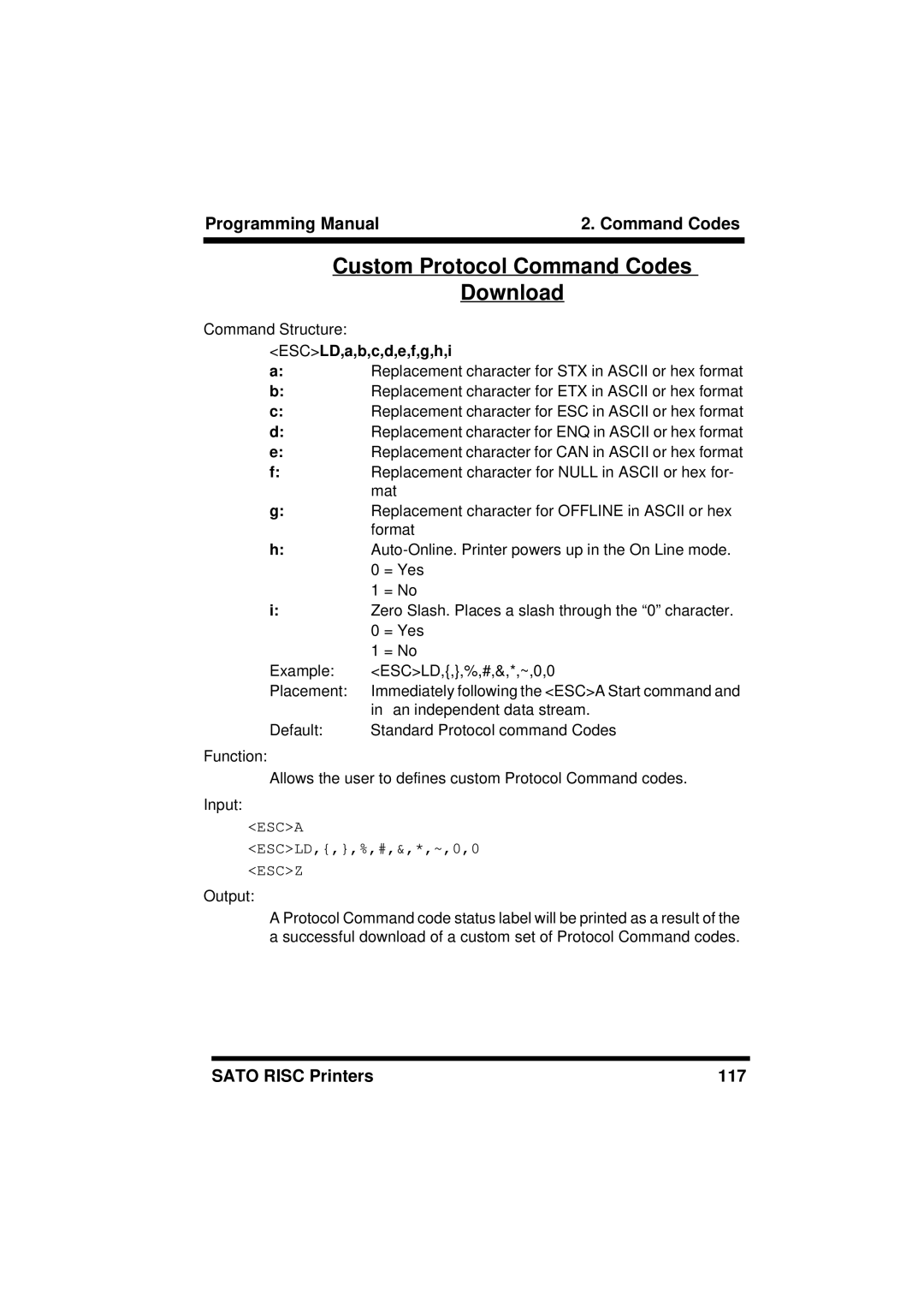 SATO M8459S, XL400/410, M8460S, M8490S, M-8400RV, M8485S manual Custom Protocol Command Codes Download, ESCLD,a,b,c,d,e,f,g,h,i 