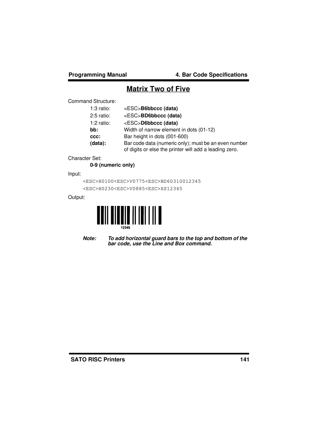 SATO M8459S, XL400/410, M8460S, M8490S, M-8400RV manual Matrix Two of Five, ESCB6bbccc data, ESCBD6bbccc data, ESCD6bbccc data 