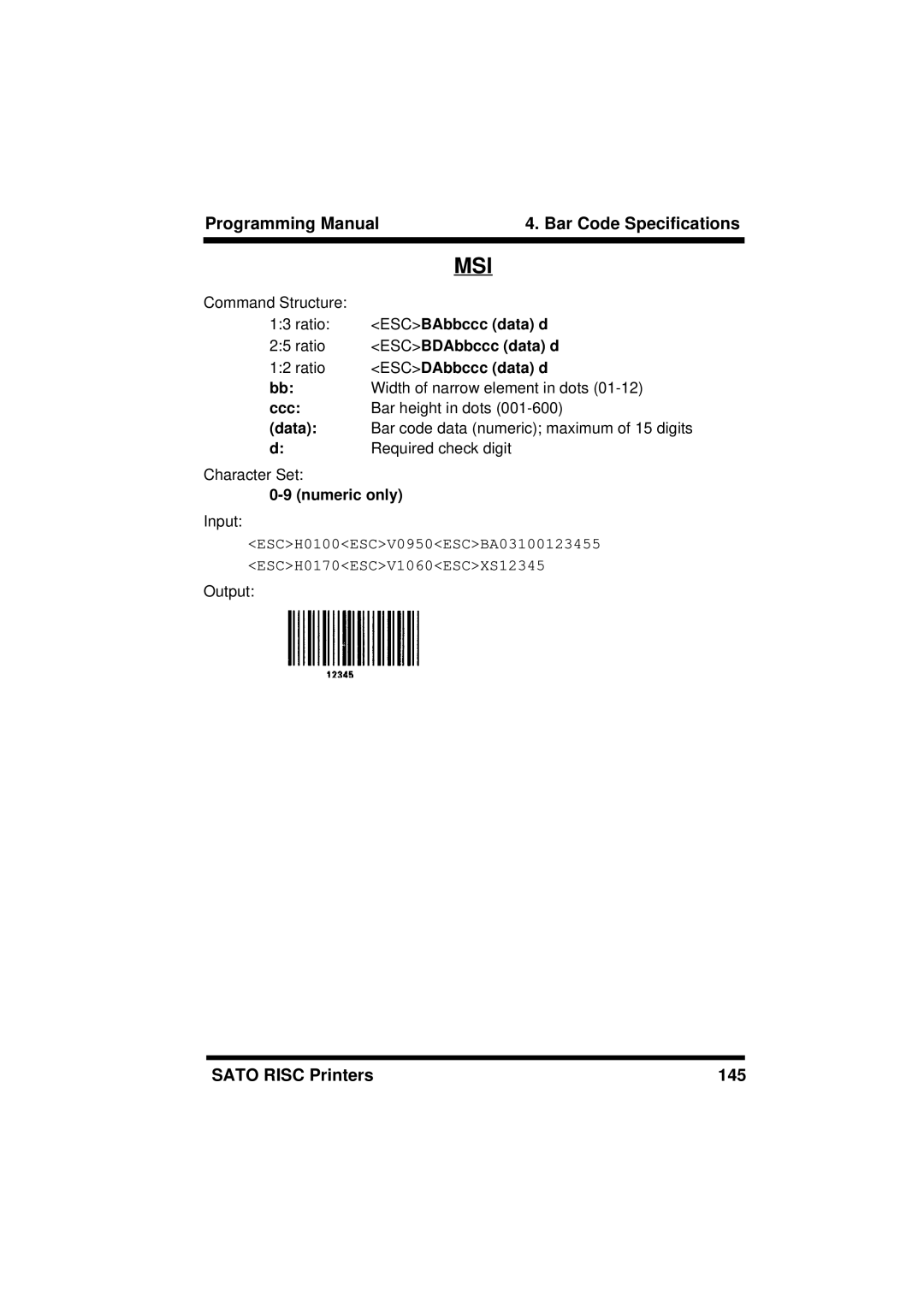 SATO M8460S, XL400/410, M8490S, M-8400RV, M8485S, M8459S, CL408/412 ESCBAbbccc data d, ESCBDAbbccc data d, ESCDAbbccc data d 