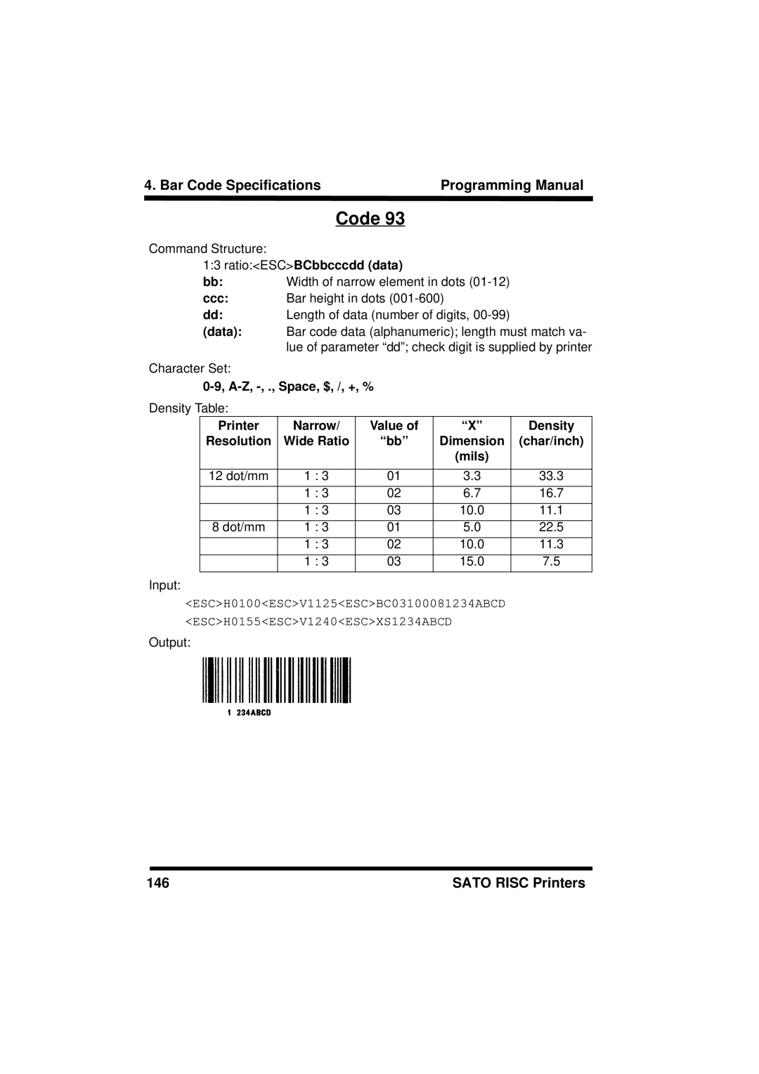 SATO M8490S, XL400/410, M8460S, M-8400RV, M8485S, M8459S, CL408/412 manual RatioESCBCbbcccdd data, A-Z, -, ., Space, $, /, +, % 