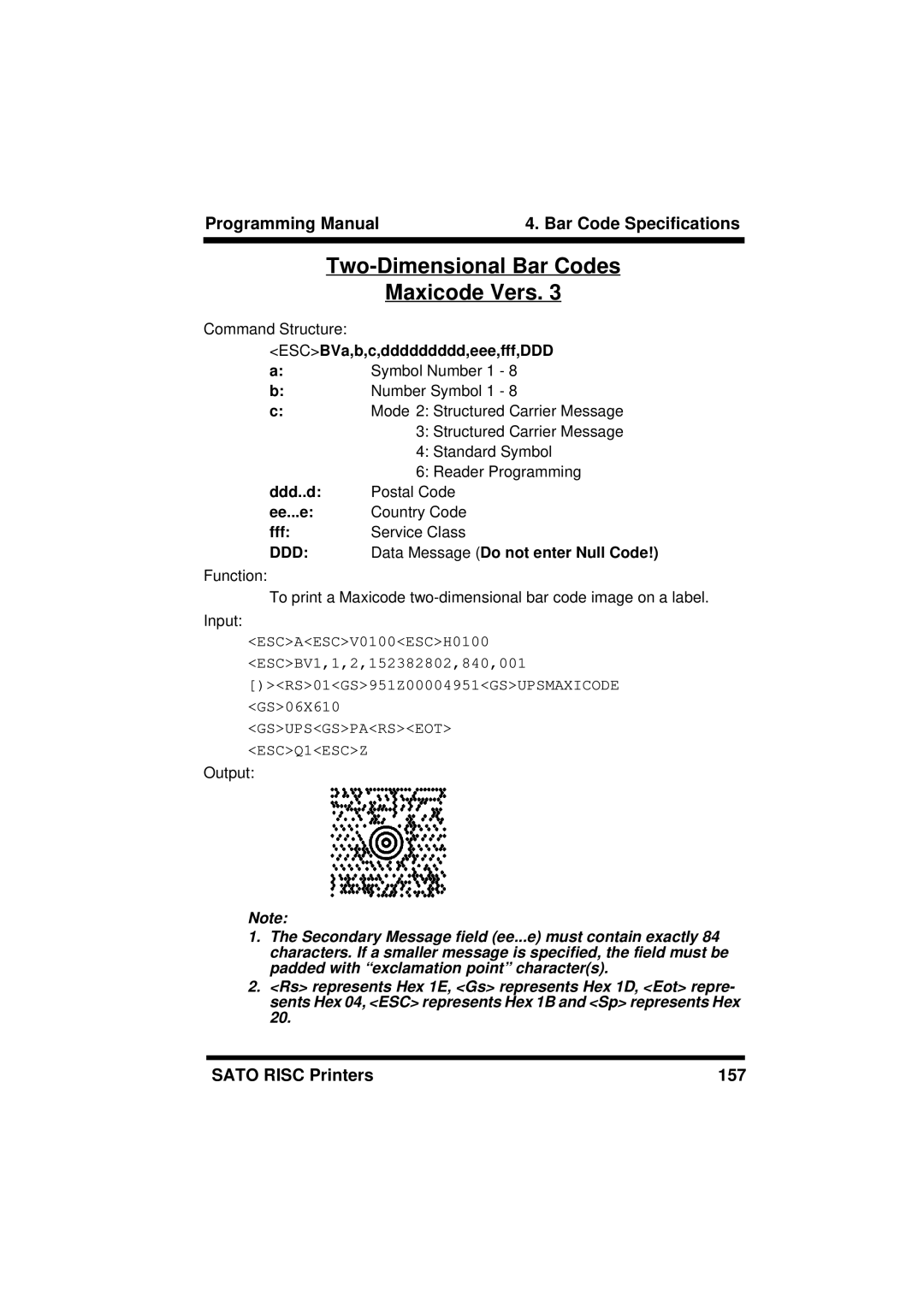 SATO M8459S, XL400/410, M8460S, M8490S Two-Dimensional Bar Codes Maxicode Vers, ESCBVa,b,c,ddddddddd,eee,fff,DDD, Ddd..d 