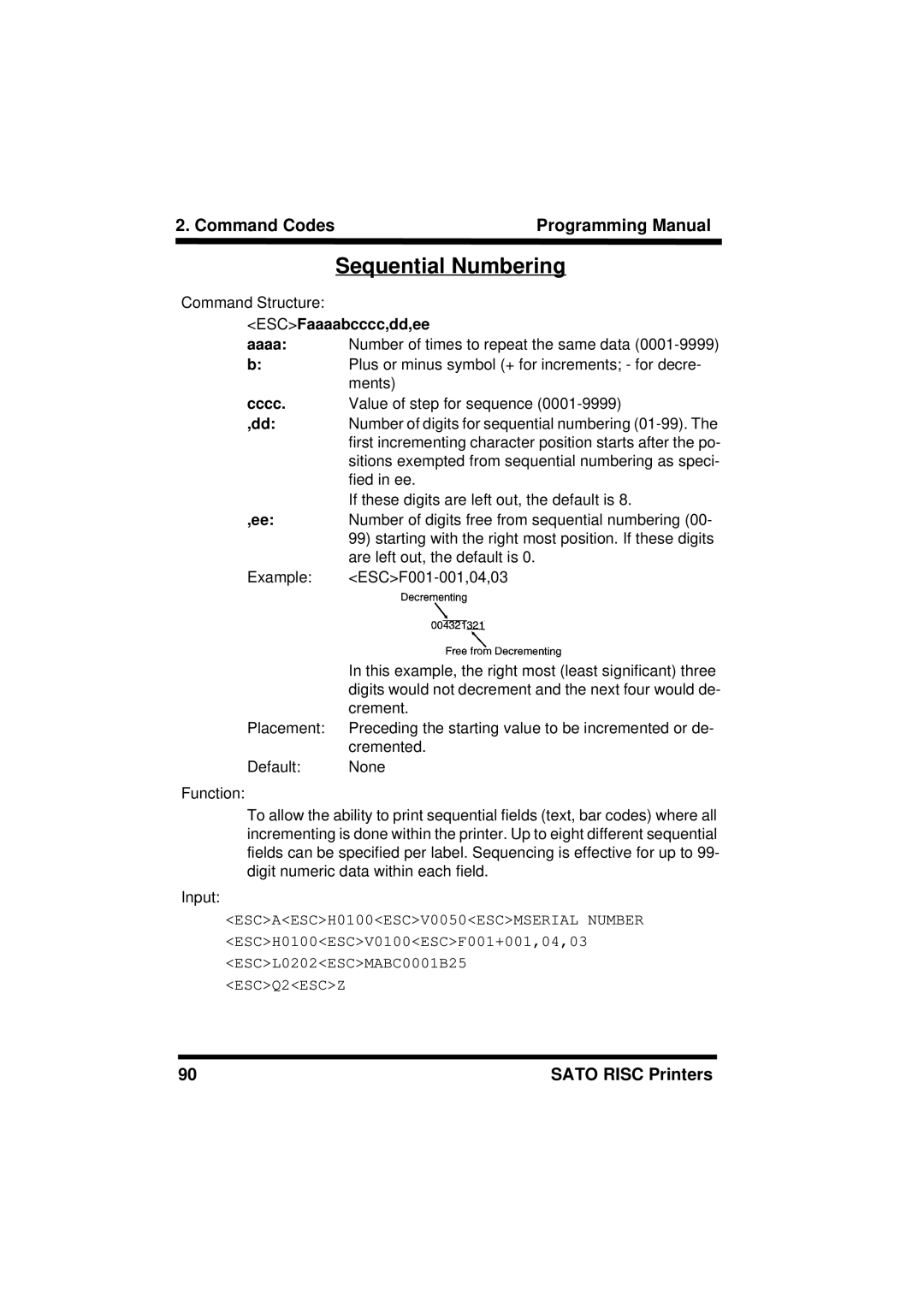 SATO M8490S, XL400/410, M8460S, M-8400RV, M8485S, M8459S, CL408/412, CL608/612 manual Sequential Numbering, ESCFaaaabcccc,dd,ee 