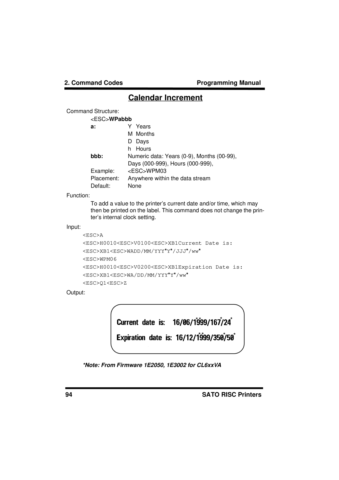 SATO CL408/412, XL400/410, M8460S, M8490S, M-8400RV, M8485S, M8459S, CL608/612 manual Calendar Increment, ESCWPabbb 