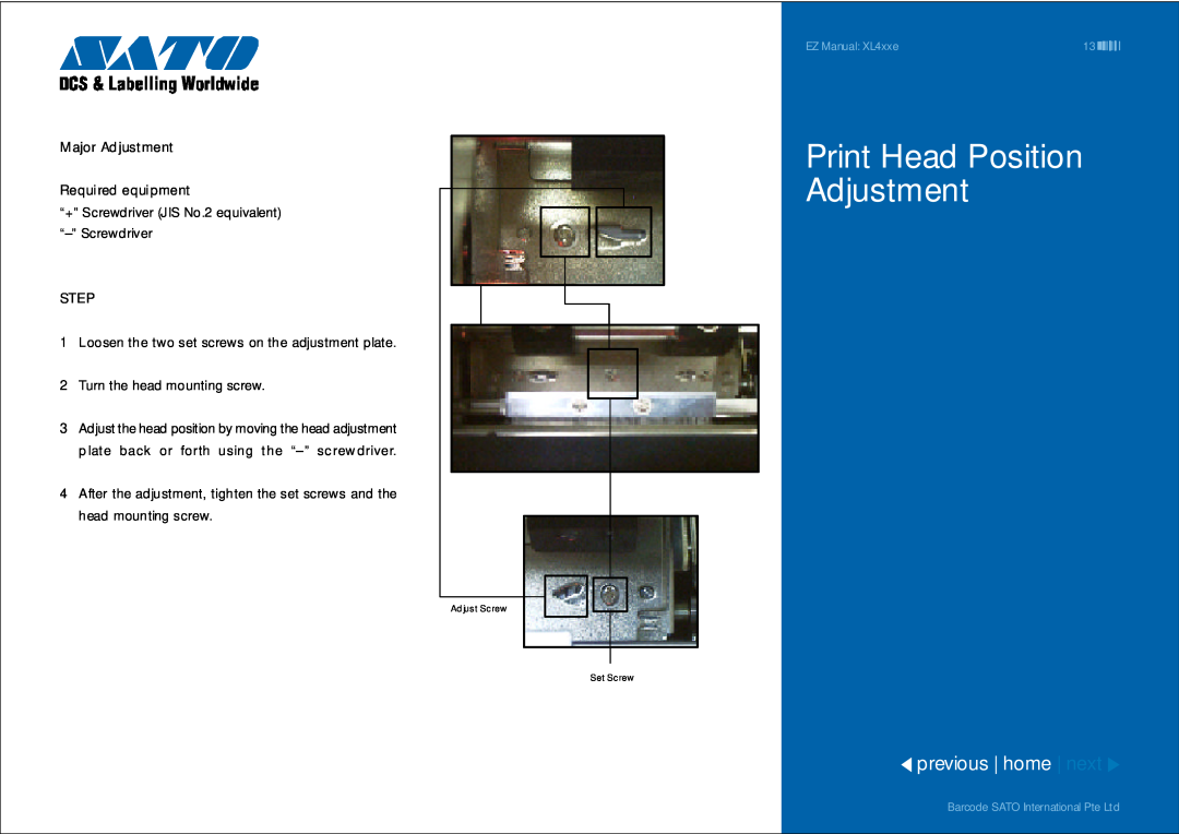SATO XL4xxe manual Print Head Position Adjustment, previous home next, Adjust Screw Set Screw 