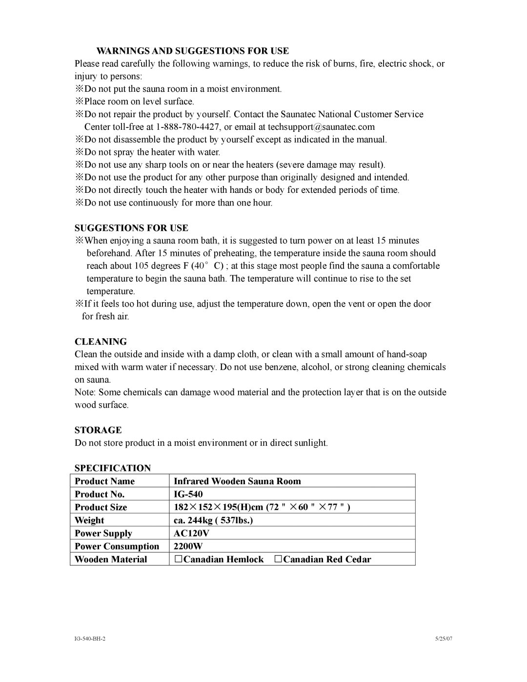 Saunatec INFRARED WOODEN SAUNA ROOM, IG-540-BH-2 5/25/07 Suggestions for USE, Cleaning, Storage, Specification 