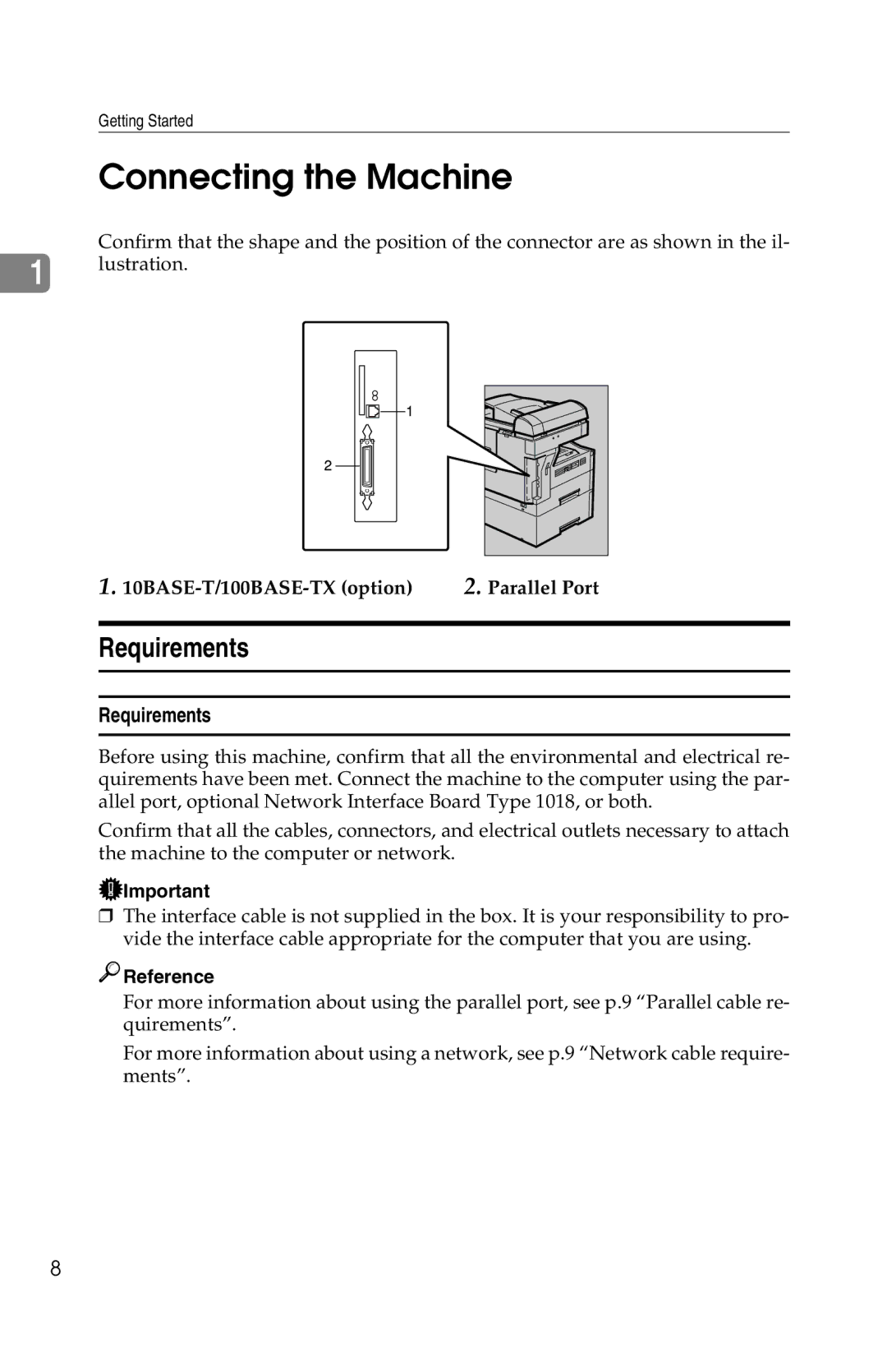 Savin 1013 operating instructions Connecting the Machine, Requirements 