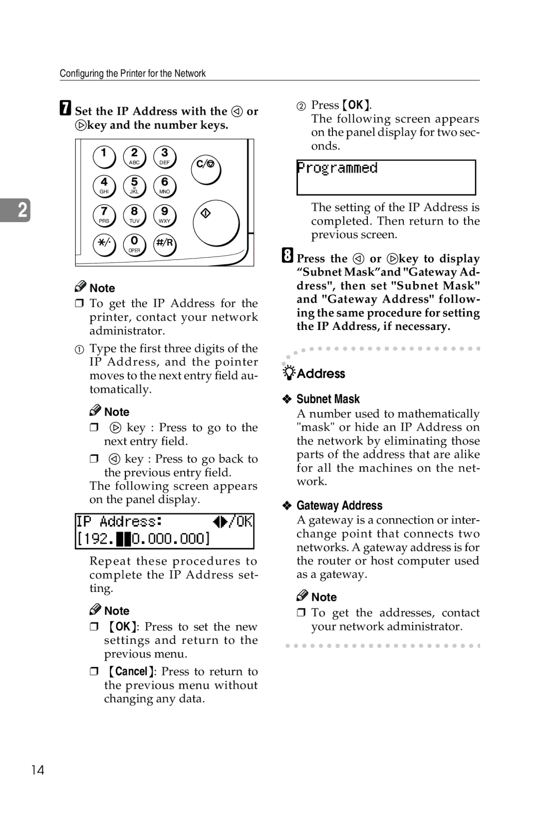 Savin 1013 operating instructions Subnet Mask, Gateway Address 