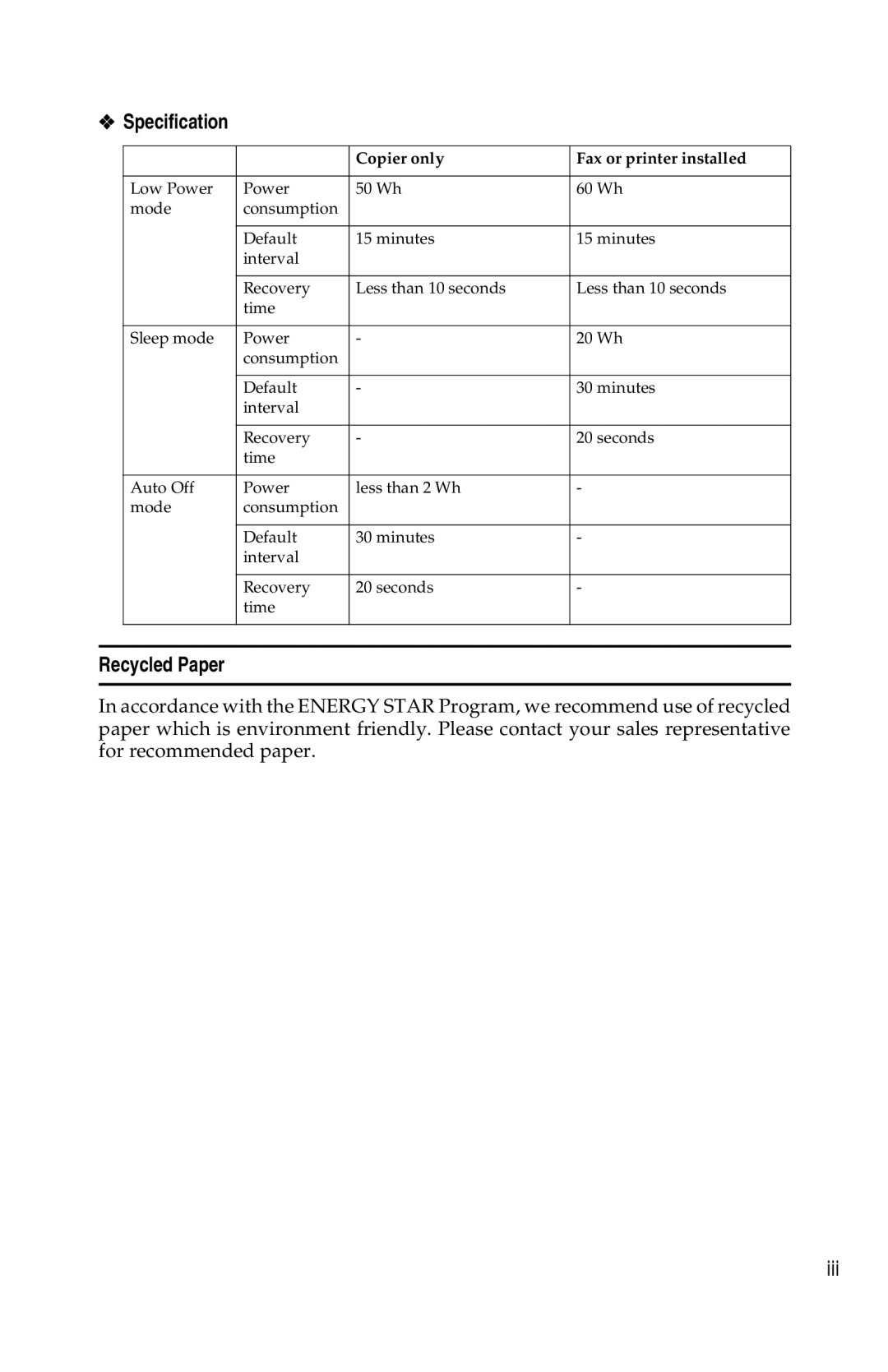 Savin 1013 operating instructions Specification, Recycled Paper, Copier only Fax or printer installed 