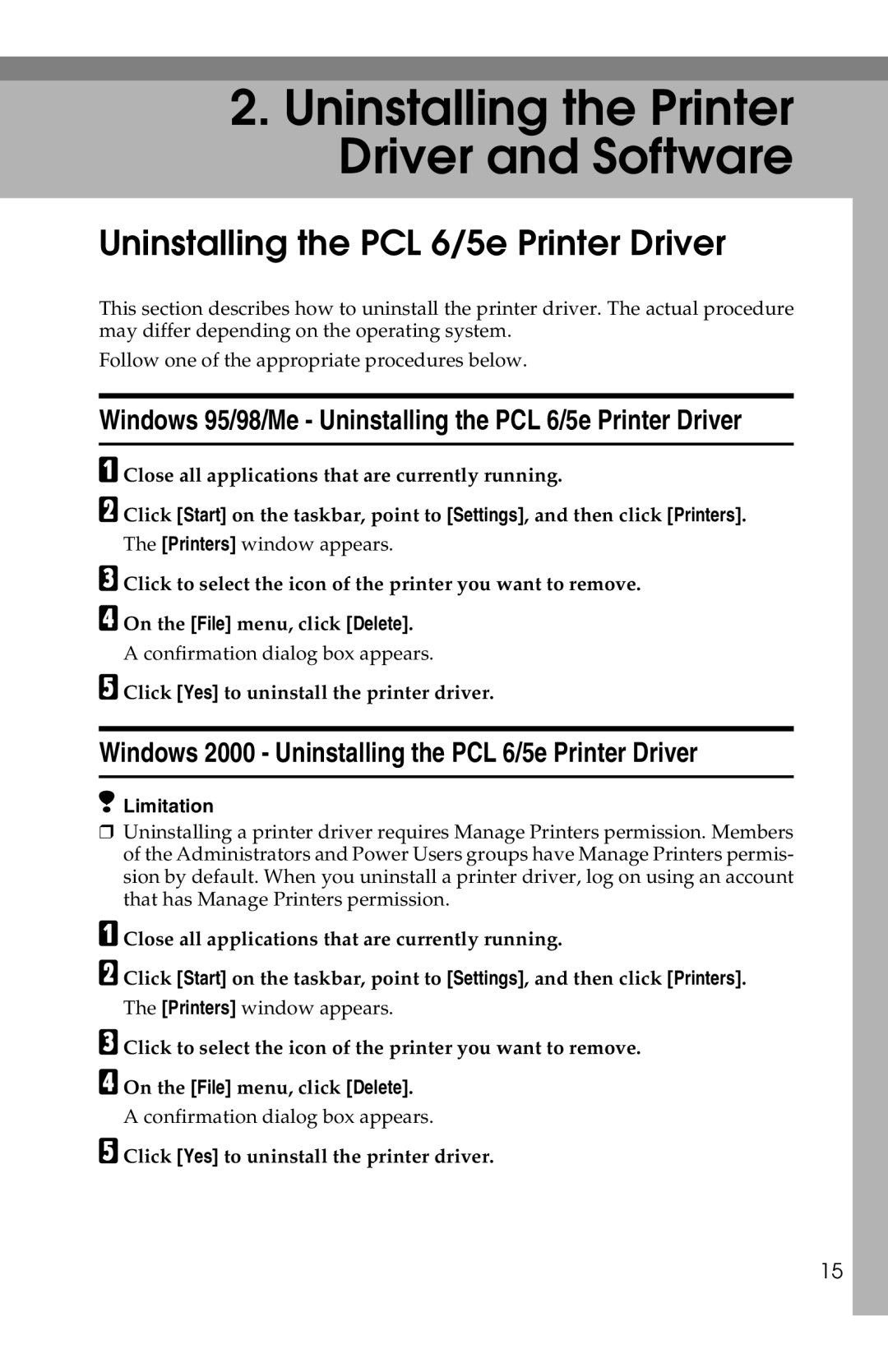 Savin 1013 operating instructions Windows 95/98/Me Uninstalling the PCL 6/5e Printer Driver 