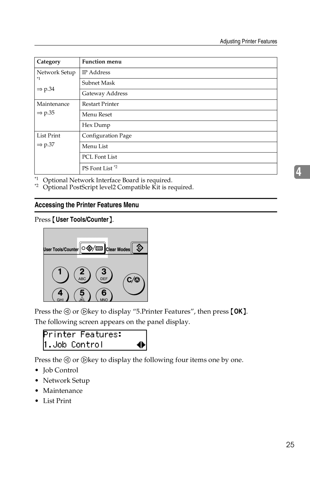 Savin 1013 operating instructions Accessing the Printer Features Menu Press User Tools/Counter 