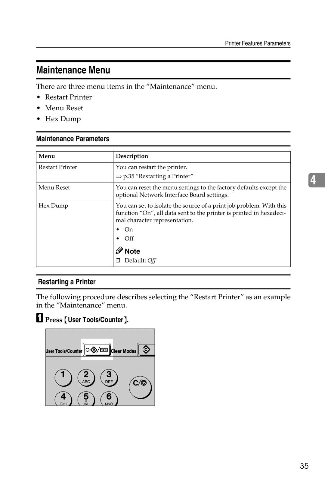 Savin 1013 operating instructions Maintenance Menu, Maintenance Parameters, Restarting a Printer 