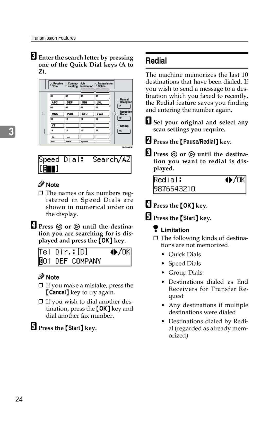 Savin 1018 manual Redial, Press the Start key 