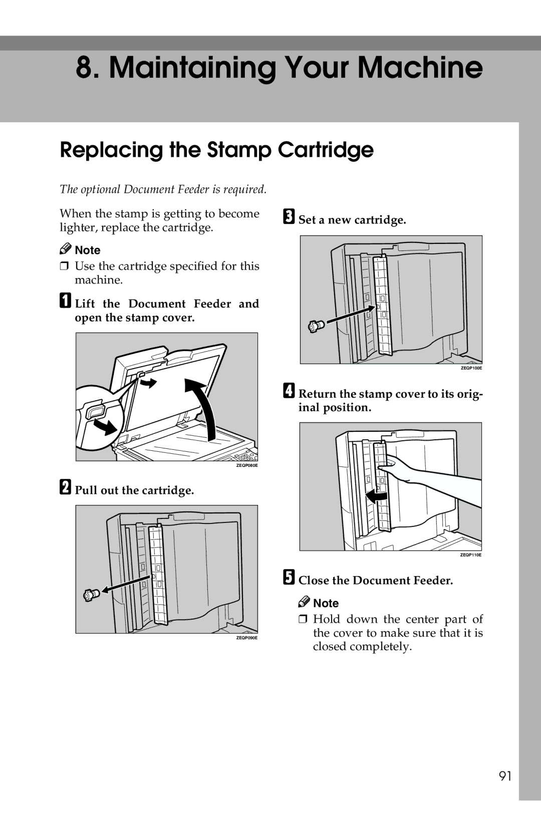 Savin 1018 manual Replacing the Stamp Cartridge, Lift the Document Feeder and open the stamp cover, Pull out the cartridge 