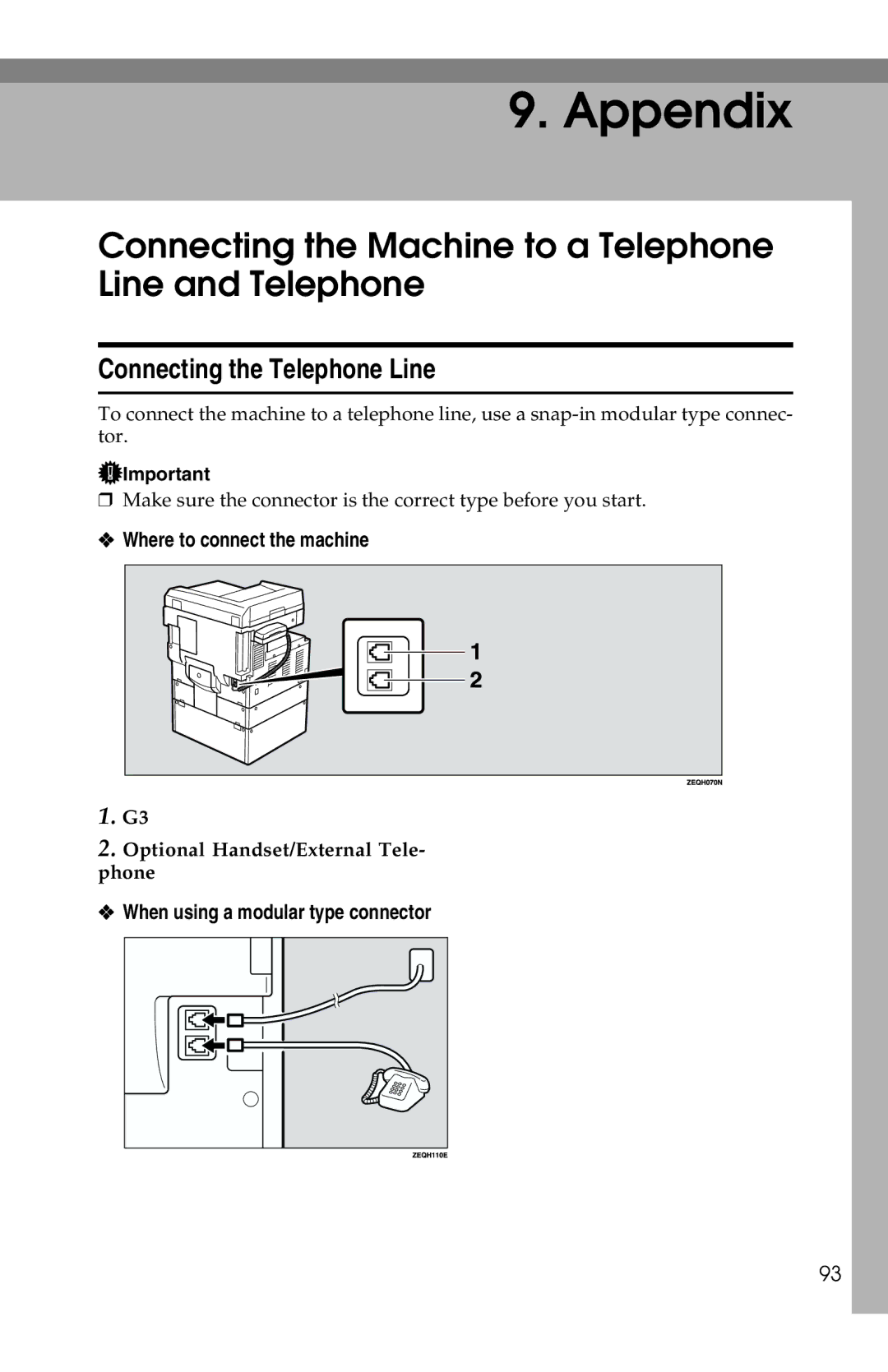 Savin 1018 manual Connecting the Machine to a Telephone Line and Telephone, Connecting the Telephone Line 