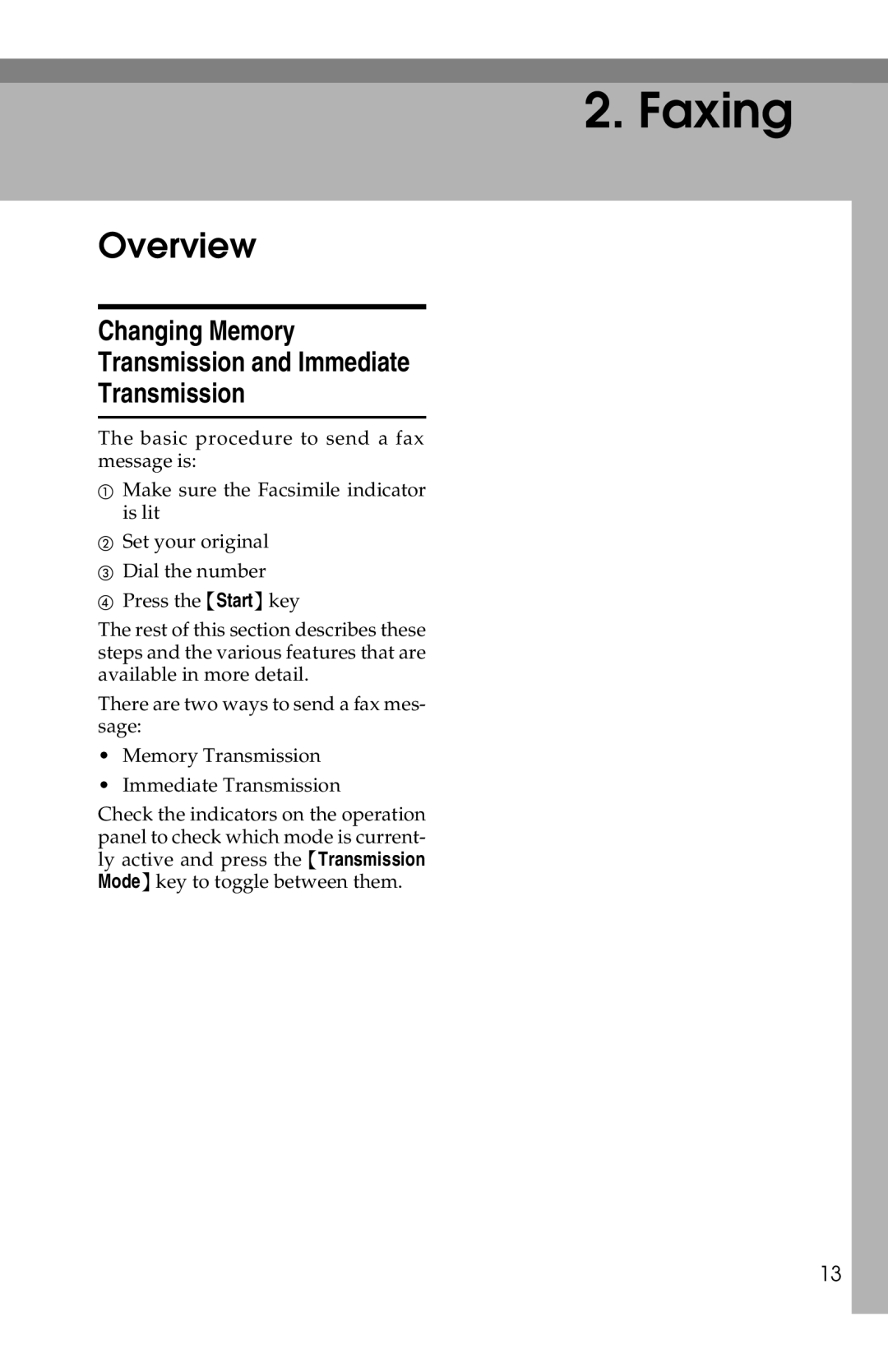 Savin 1018 manual Overview, Changing Memory Transmission and Immediate 