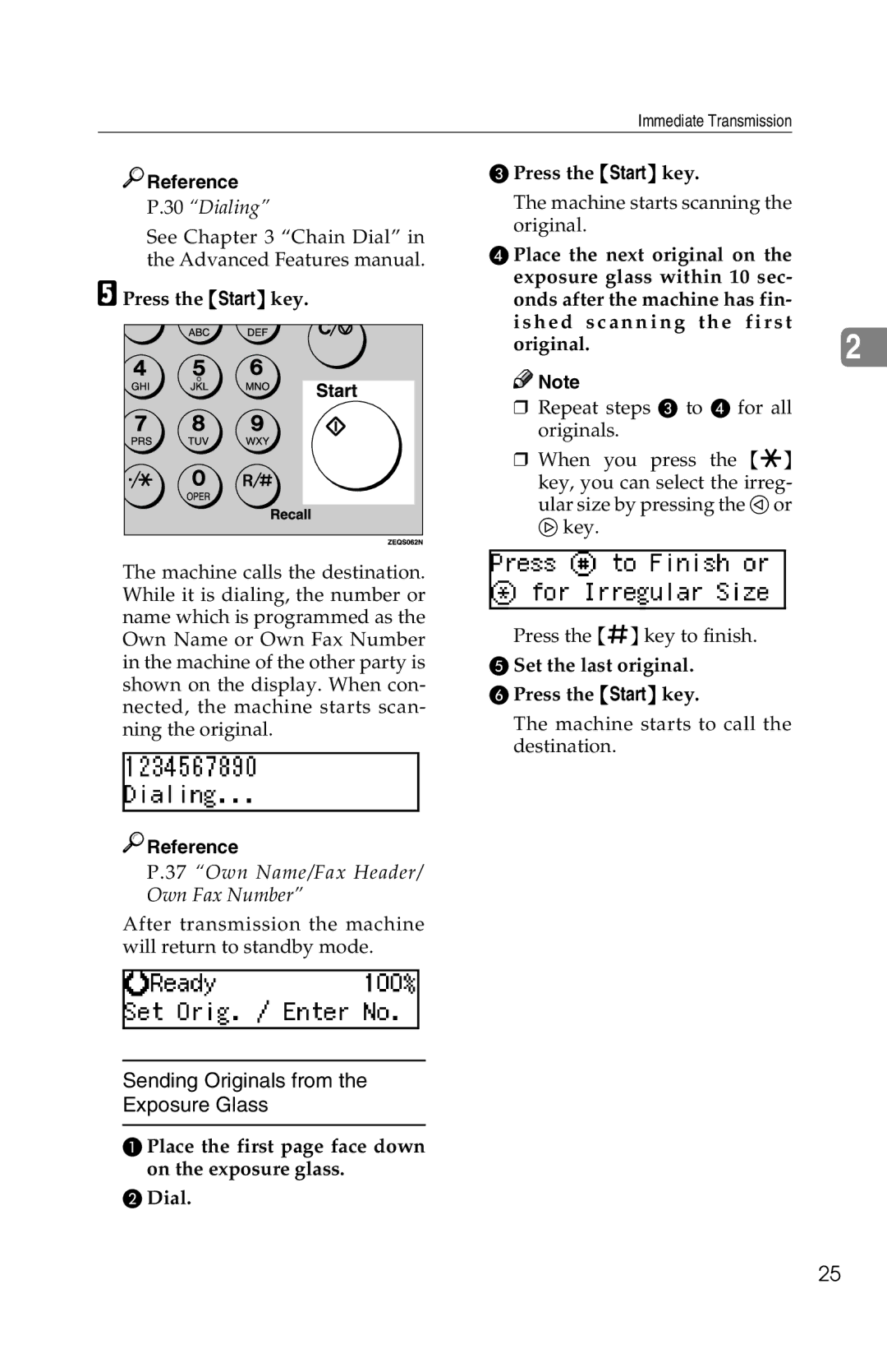 Savin 1018 See Chain Dial in the Advanced Features manual 