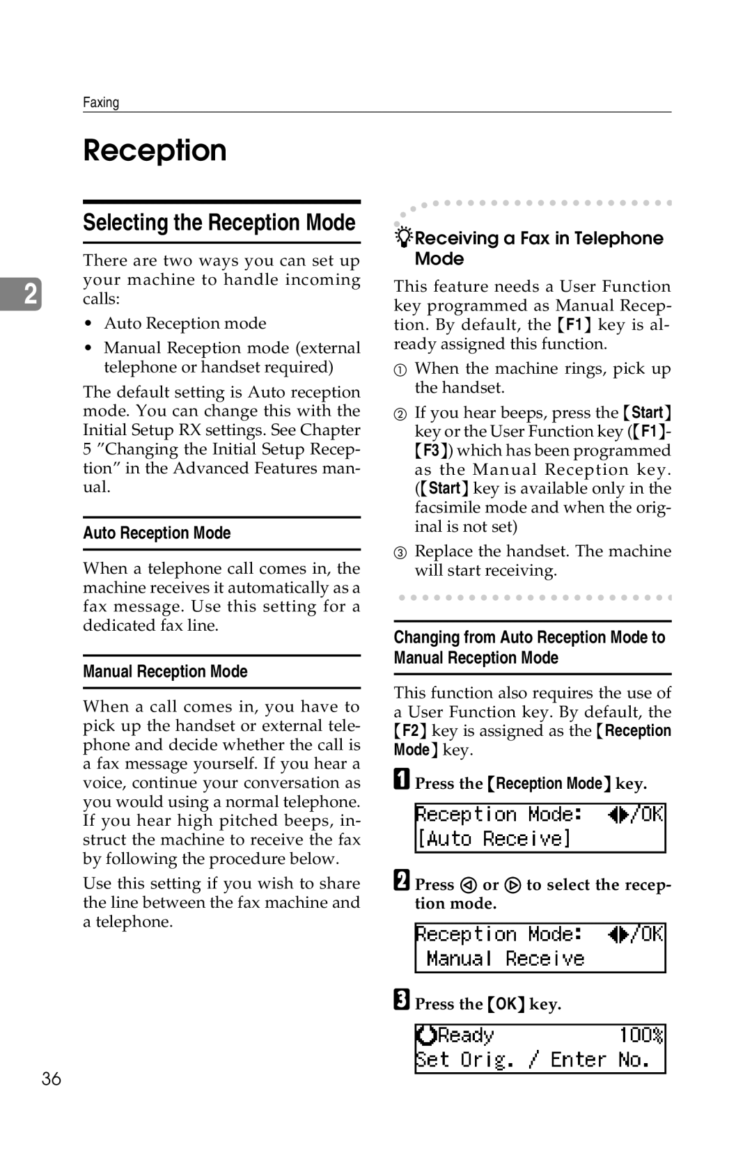 Savin 1018 manual Changing from Auto Reception Mode to Manual Reception Mode 