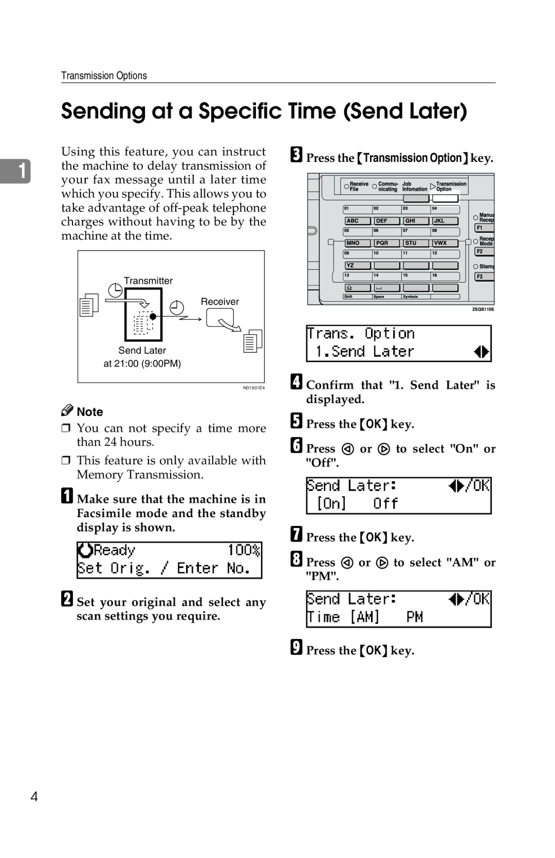 Savin 1018 manual Sending at a Specific Time Send Later, Press the Transmission Optionkey 