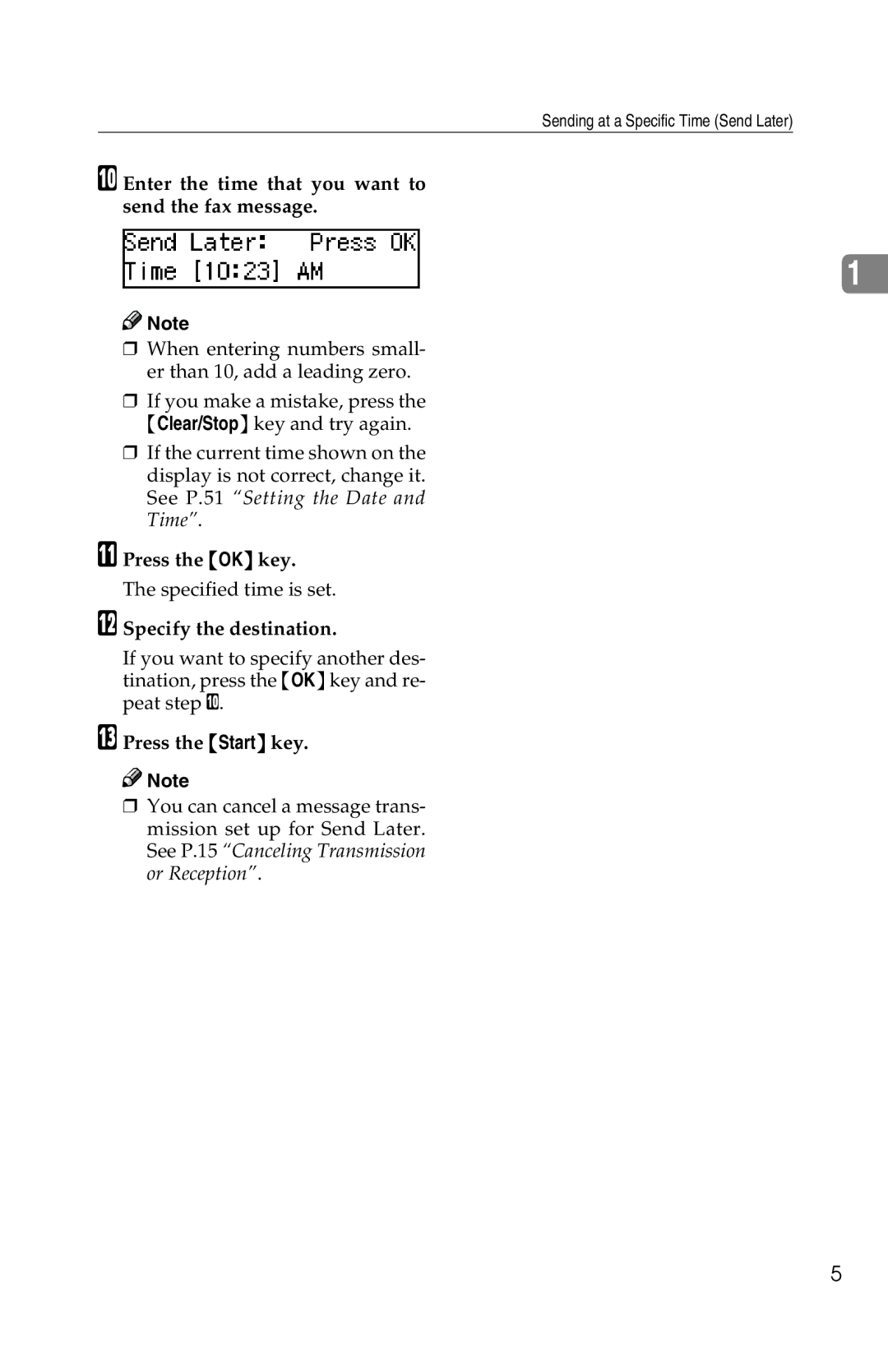 Savin 1018 manual Enter the time that you want to send the fax message, Specify the destination 