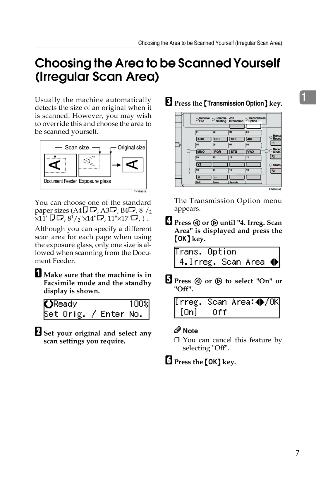 Savin 1018 manual Choosing the Area to be Scanned Yourself Irregular Scan Area, Press the Transmission Option key 