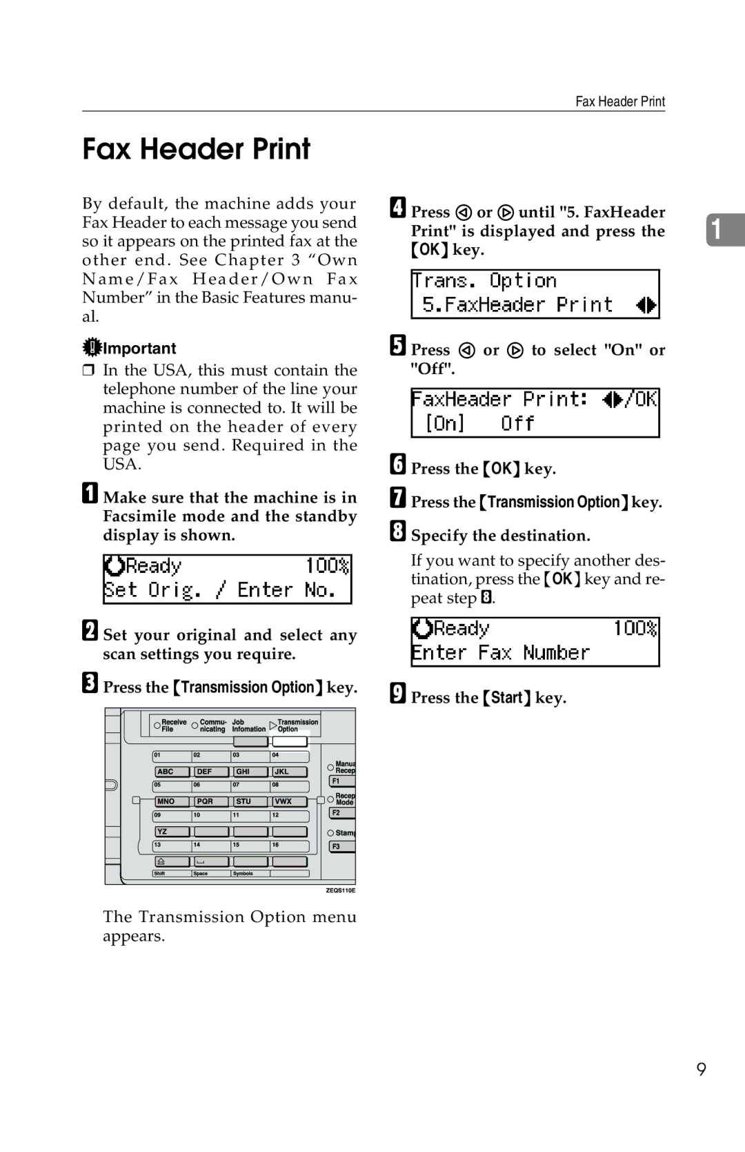 Savin 1018 manual Fax Header Print, Press the Transmission Optionkey 