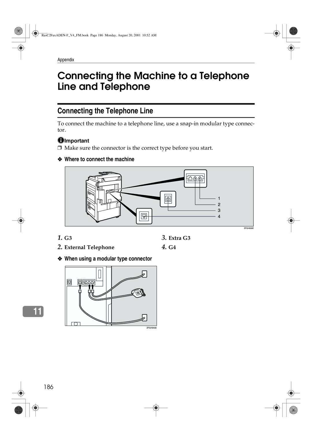 Savin 1027 manual Connecting the Machine to a Telephone Line and Telephone, Connecting the Telephone Line, 186 