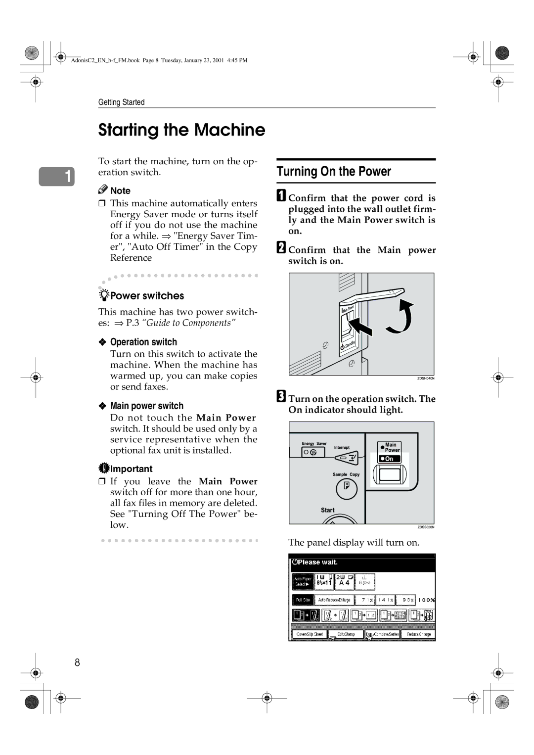 Savin 1045 manual Starting the Machine, Turning On the Power, Power switches, Operation switch, Main power switch 