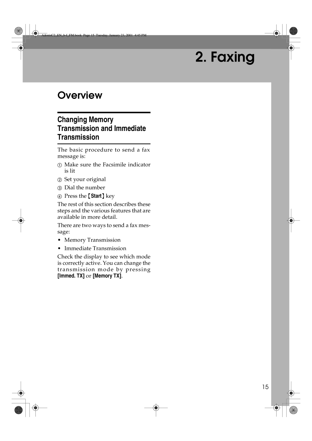 Savin 1045 manual Overview, Changing Memory Transmission and Immediate 