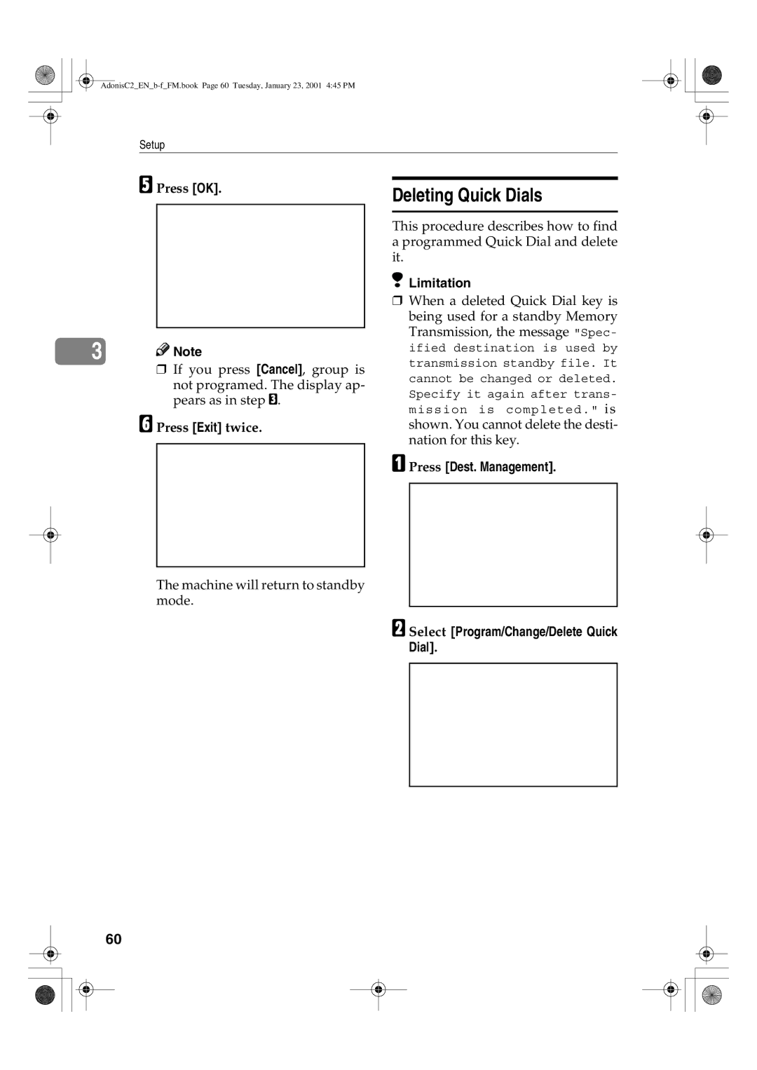 Savin 1045 manual Deleting Quick Dials, Press Exit twice 