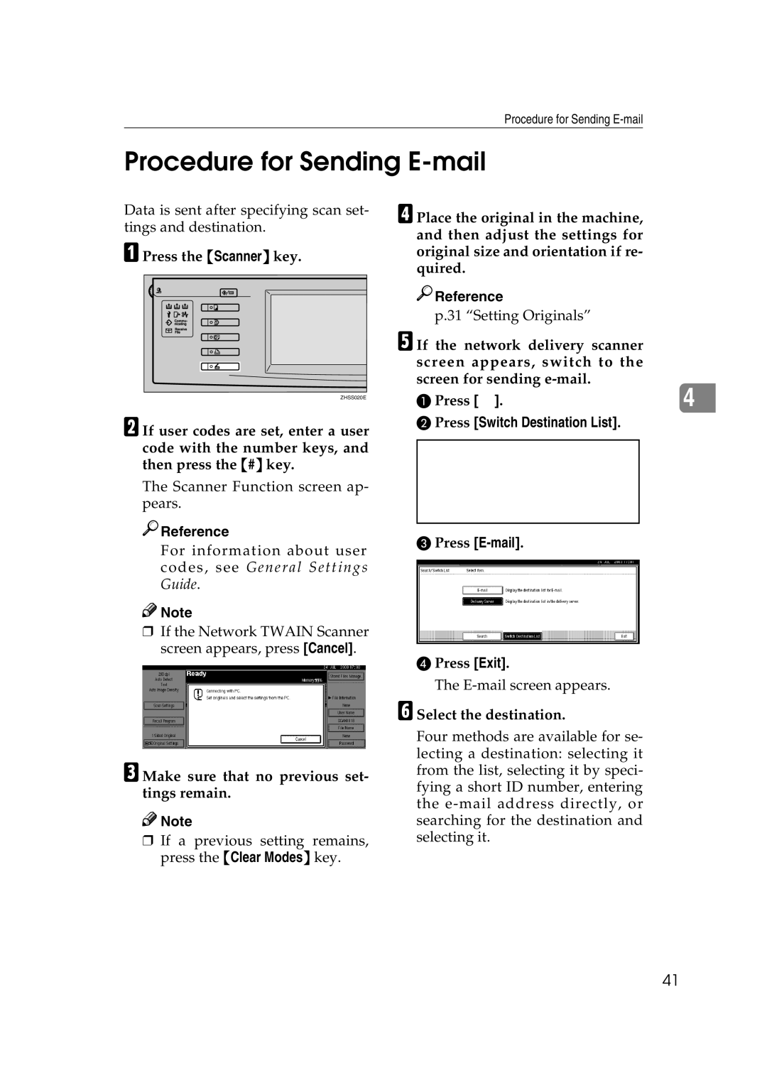 Savin 2045 appendix Procedure for Sending E-mail, Press the Scanner key, Make sure that no previous set- tings remain 