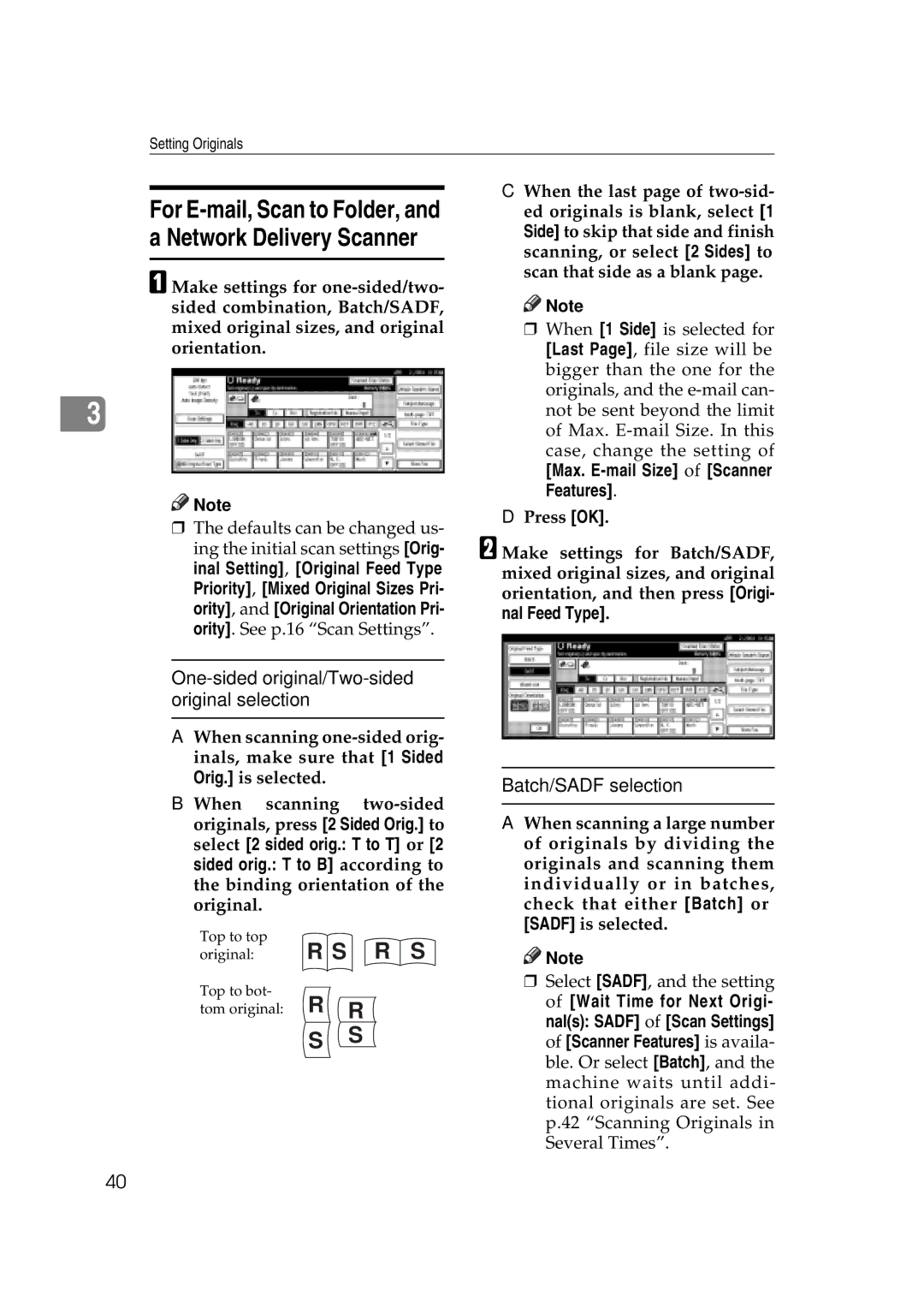 Savin 2045e One-sided original/Two-sided original selection, Batch/SADF selection, Max. E-mail Size of Scanner Features 