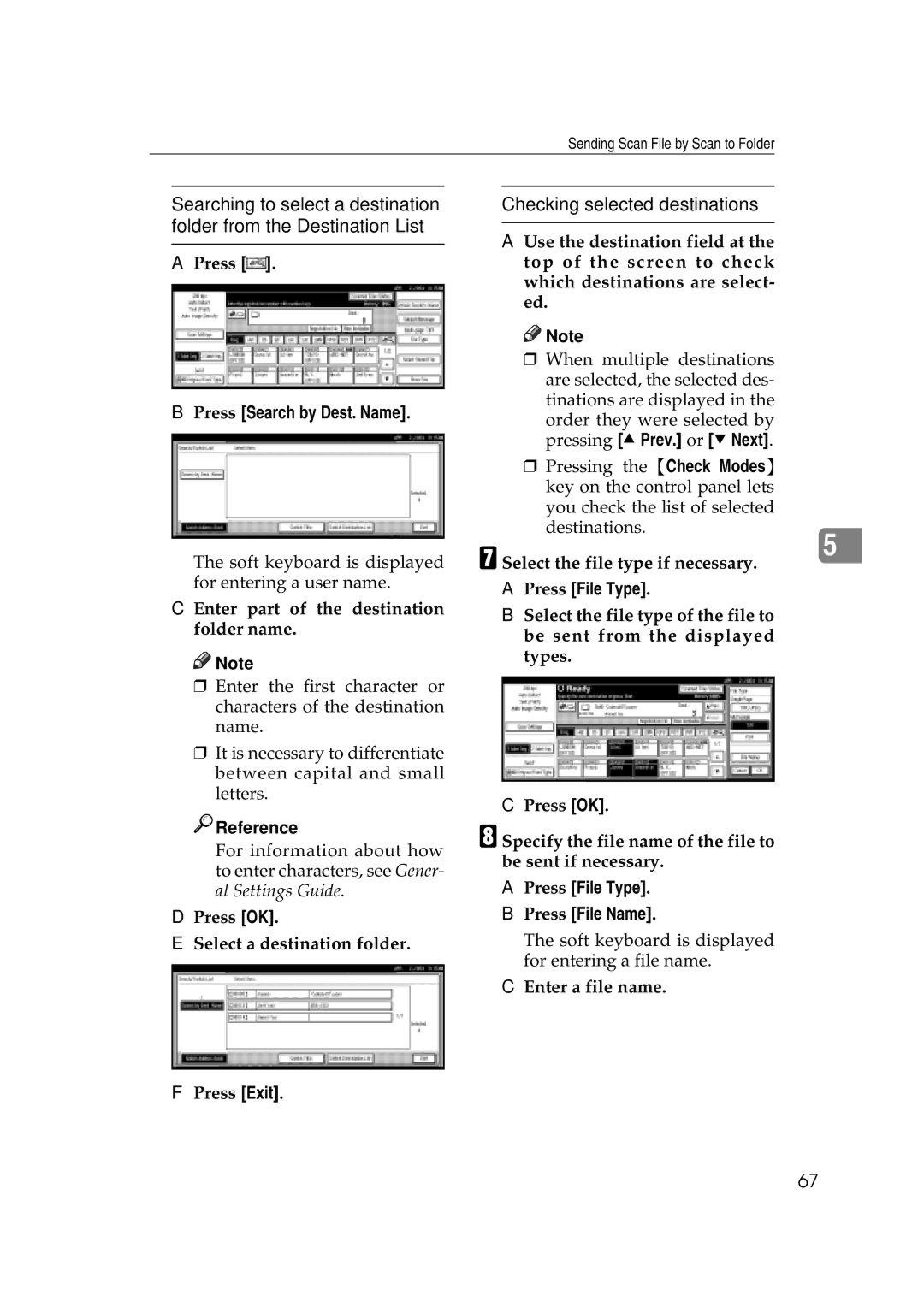 Savin 2045e Enter part of the destination folder name, Press OK Select a destination folder, Enter a file name Press Exit 